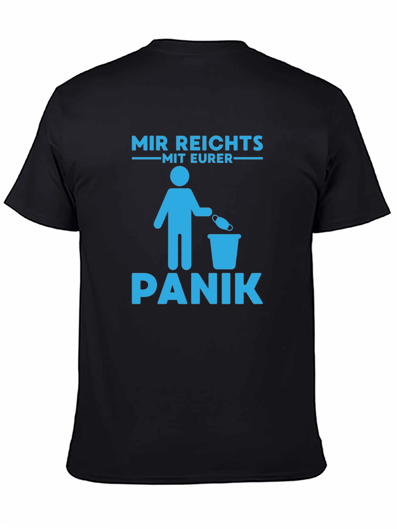 Black Mir Reichts Mit Eurer Panik T-Shirt view 4