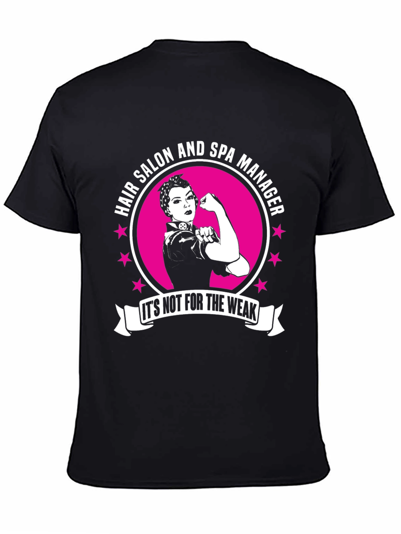 Black Hair Salon & Spa Manager T-Shirt - Not For The Weak Tee view 4