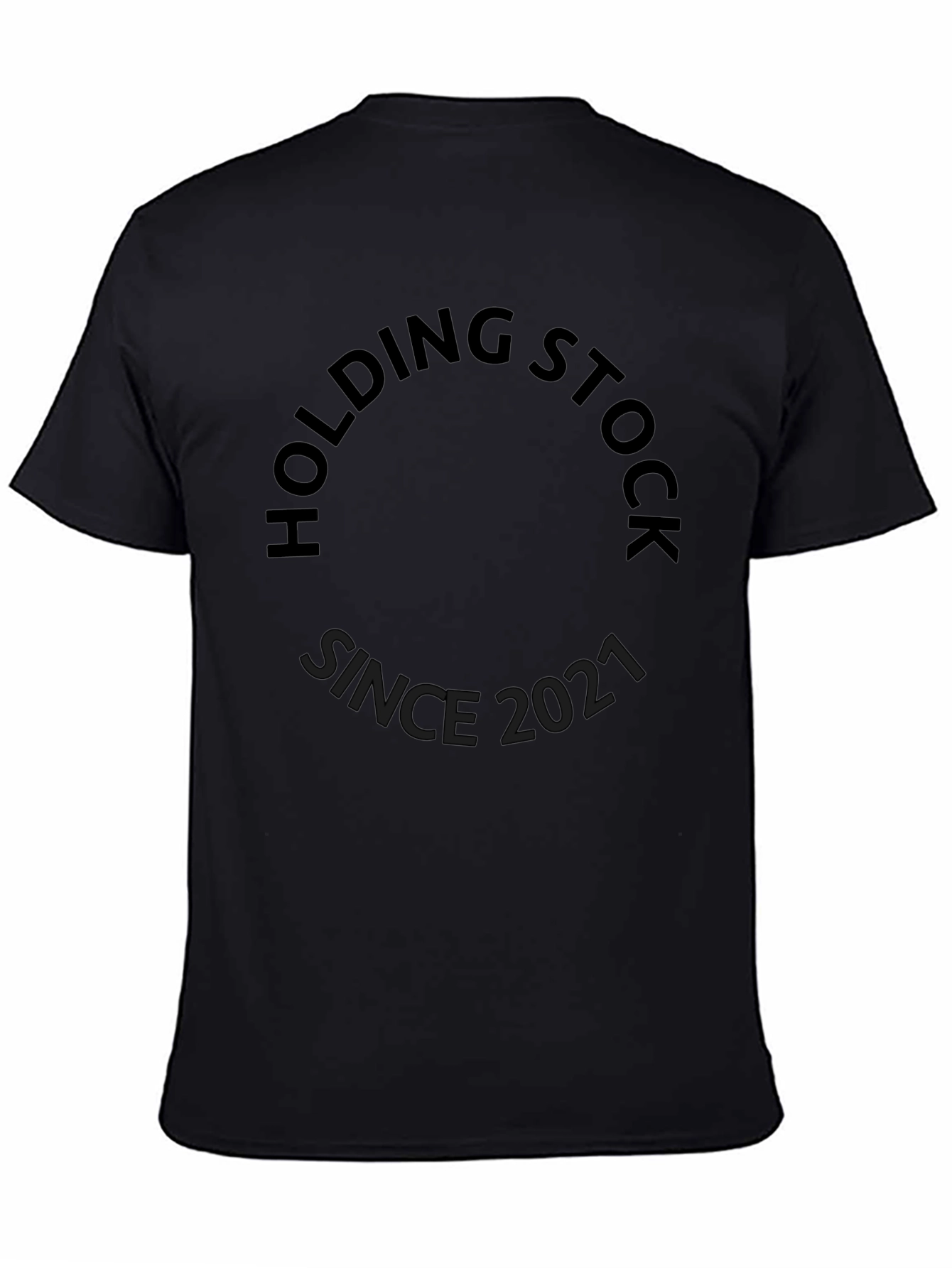 Black Holding Stock Since 2021 Black T-Shirt view 4