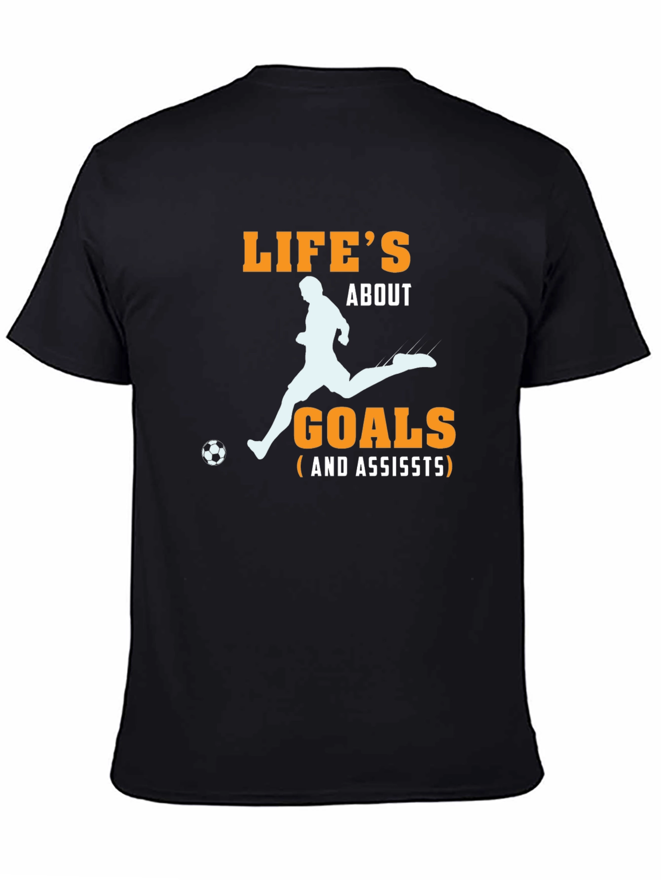 Life's About Goals T-Shirt - Soccer Passion - 4