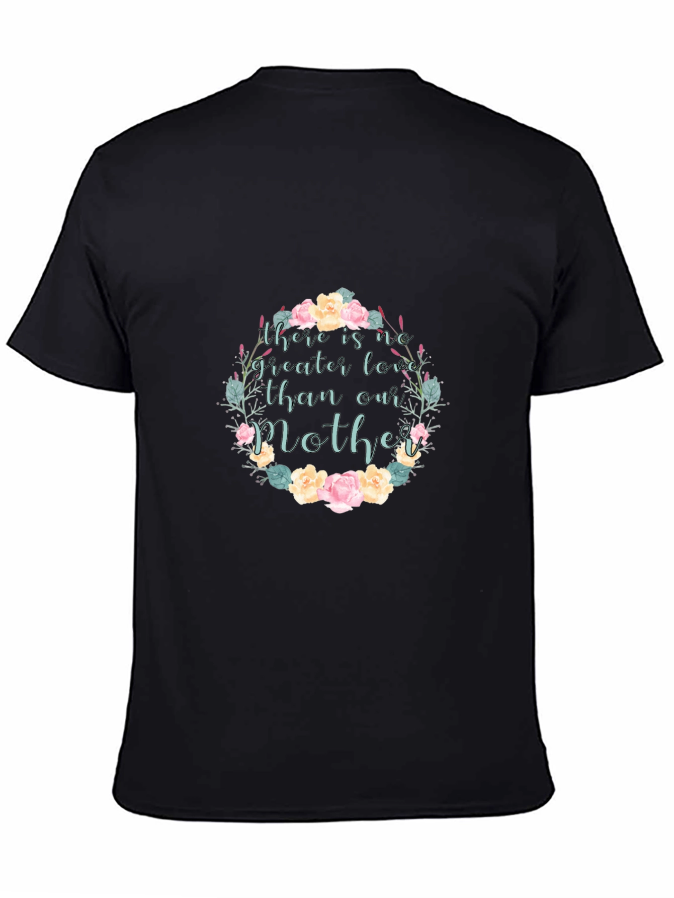Black Floral Mother's Love Black T-Shirt view 4