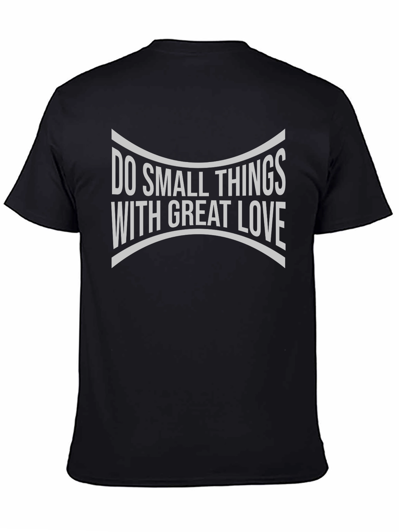 Black Do Small Things With Great Love Graphic Tee view 4
