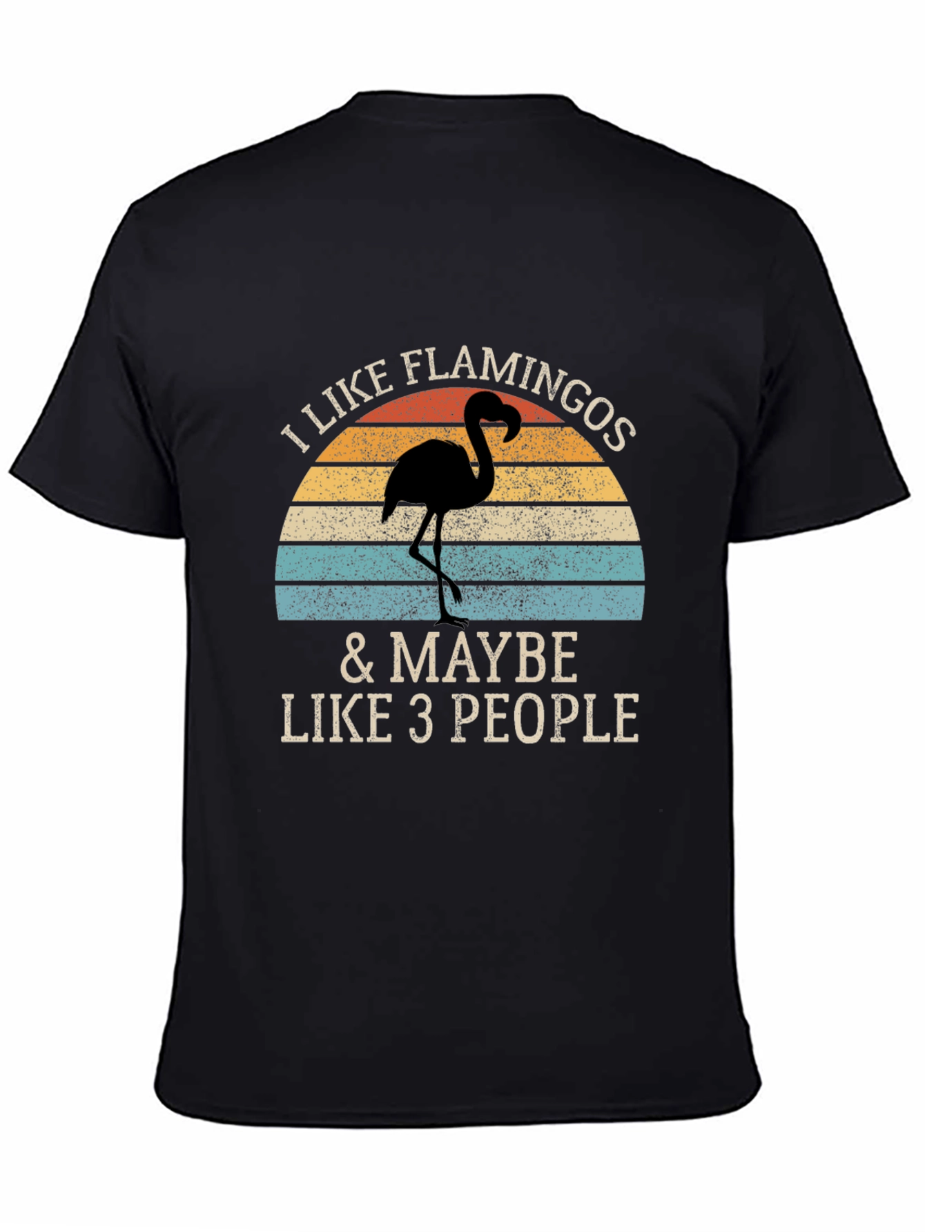 Black I Like Flamingos T-Shirt - Funny Graphic Tee view 4