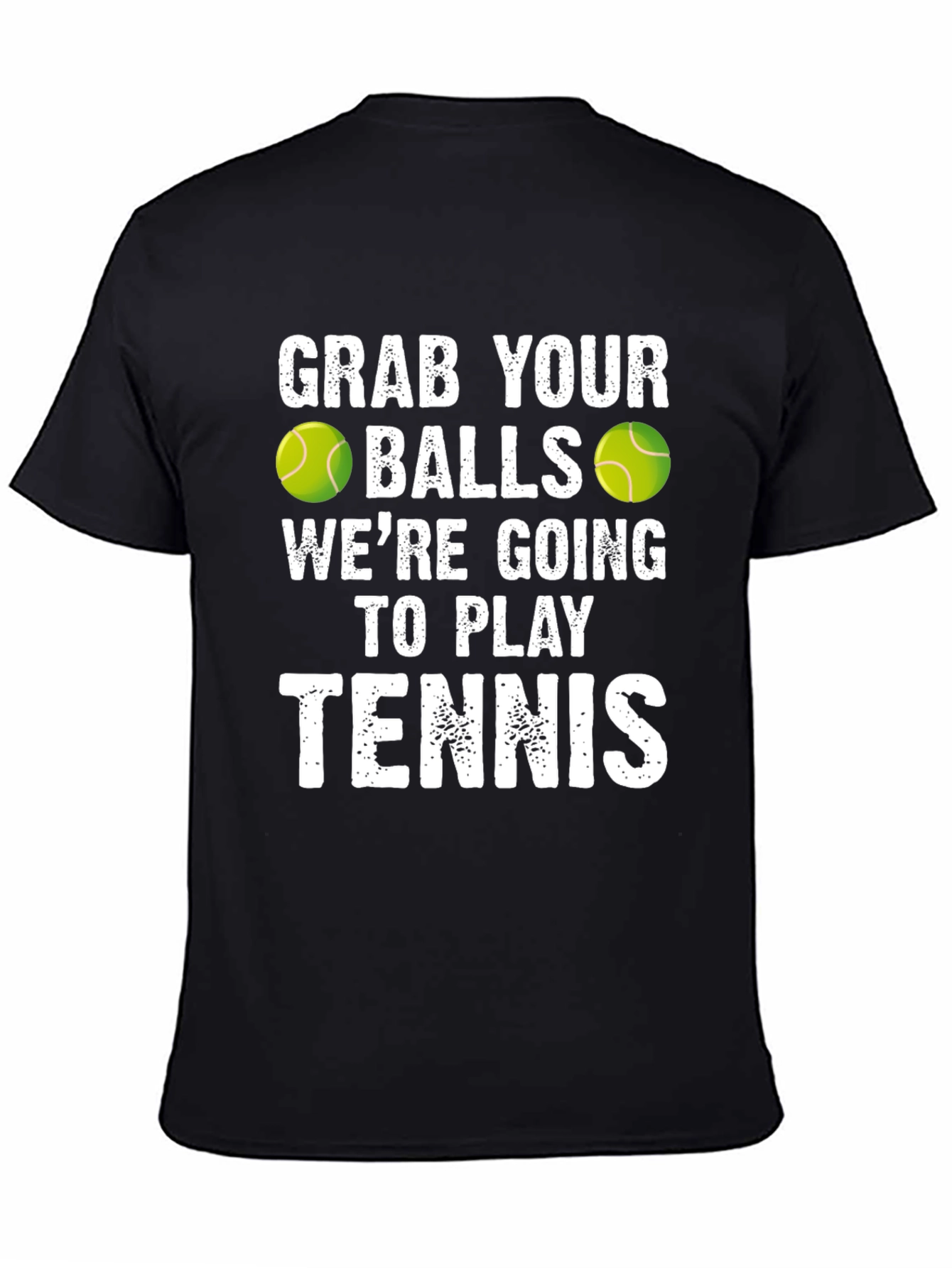 Black Funny Tennis T-Shirt: Grab Your Balls view 4