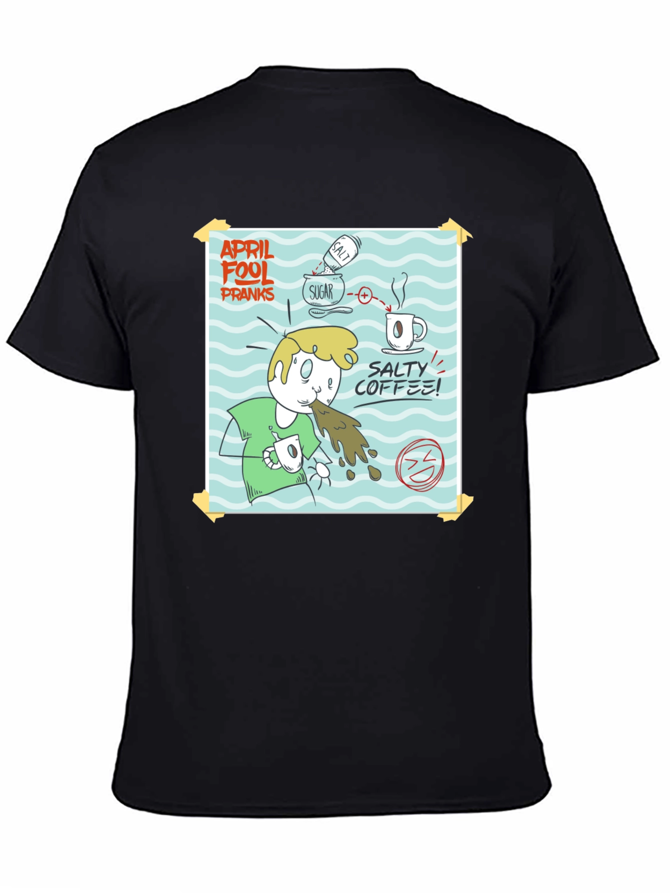Black Salty Coffee Prank T-Shirt - April Fool's Joke view 4