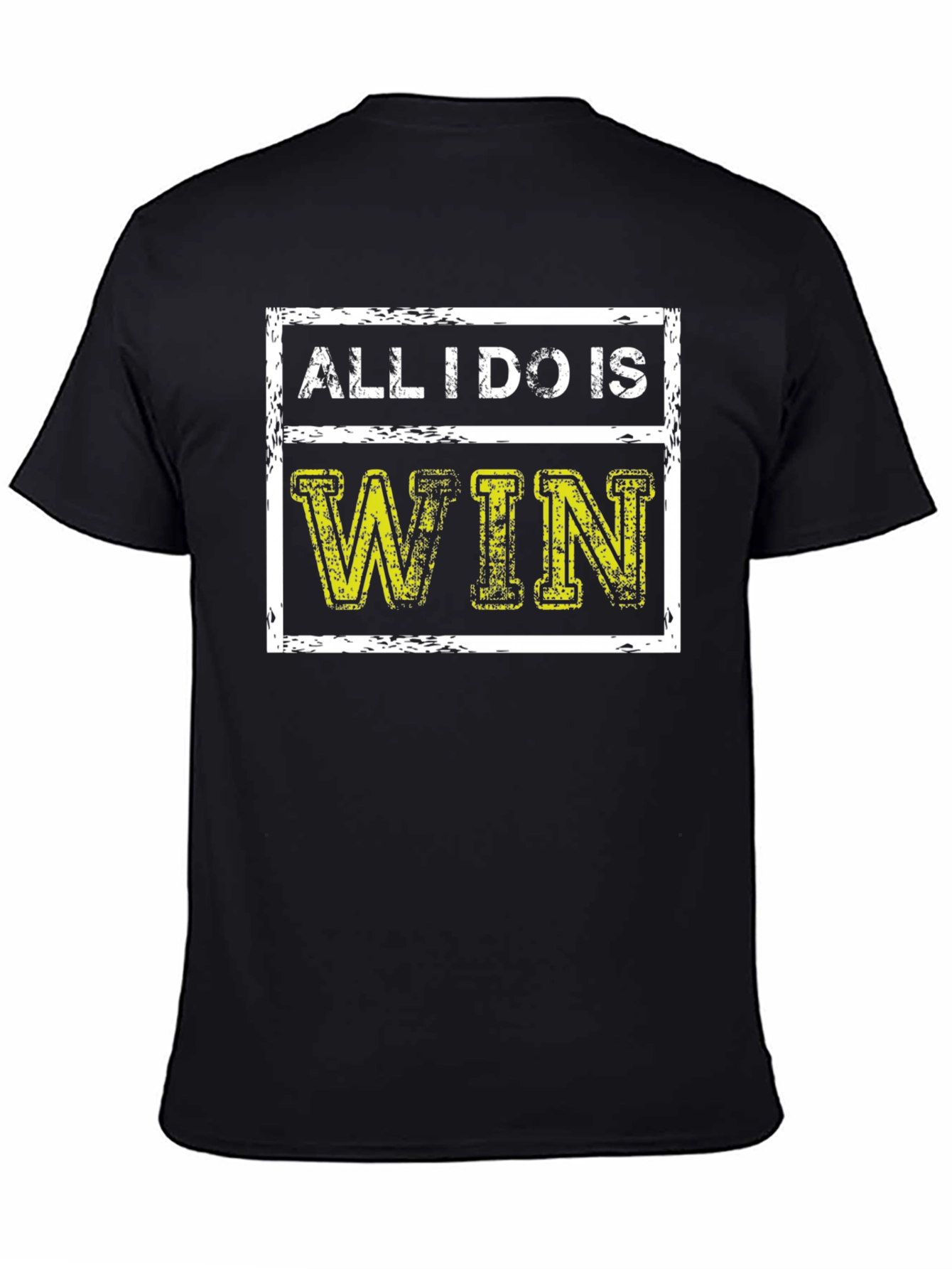 Black All I Do Is Win Graphic T-Shirt view 4