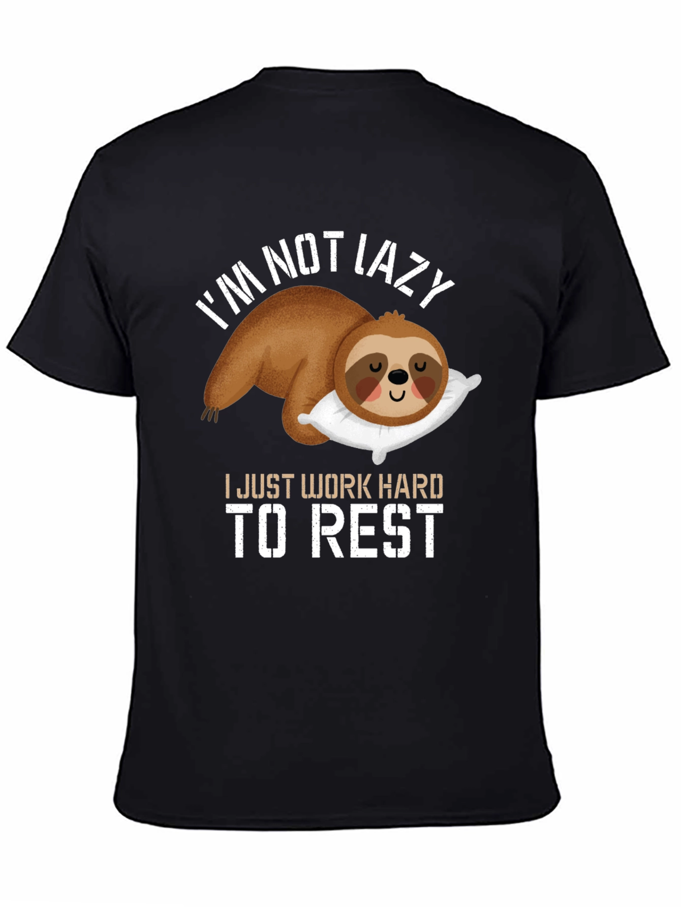 Black Funny Sloth T-Shirt - I Work Hard To Rest view 4