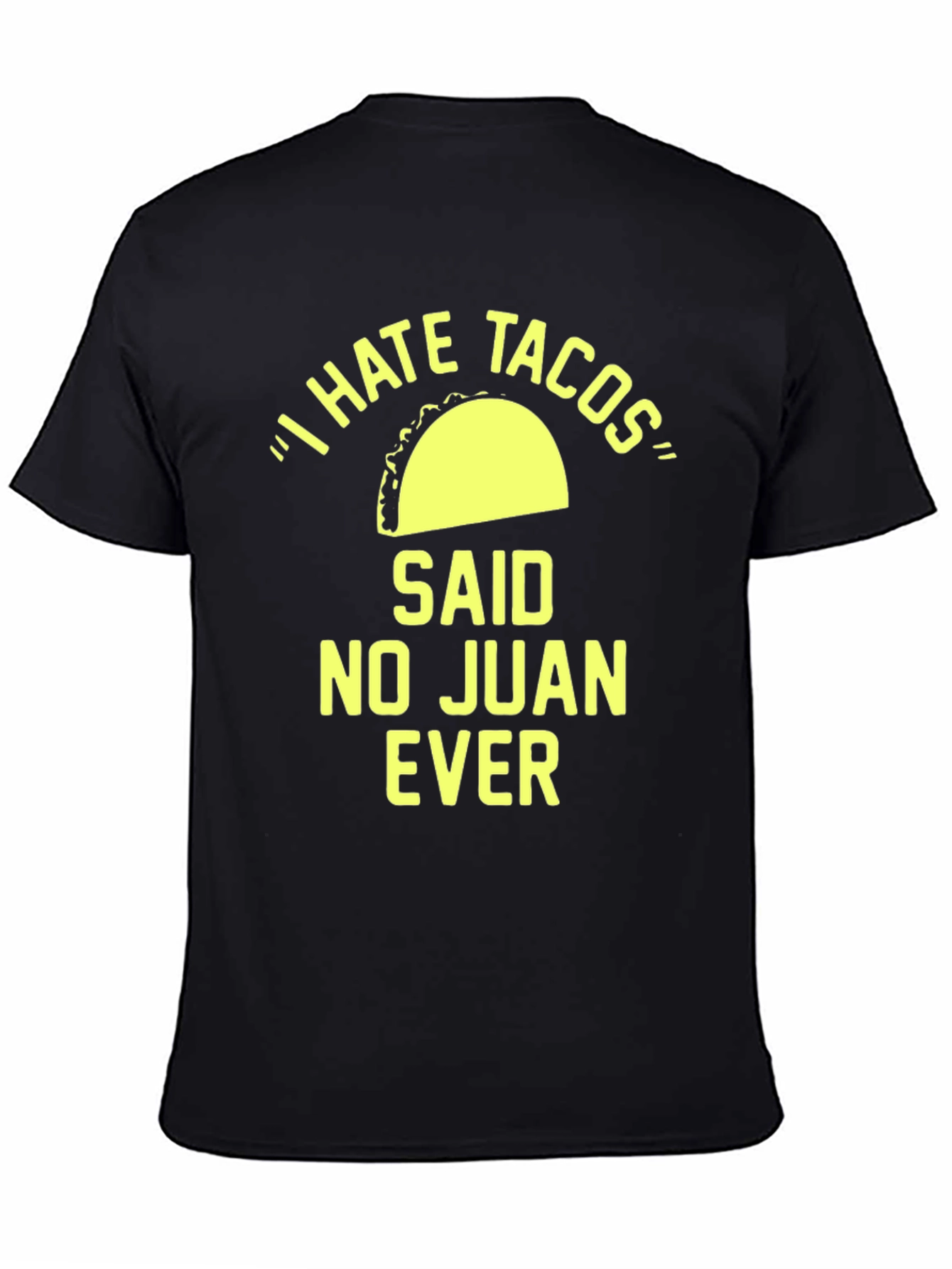 Black I Hate Tacos Funny T-Shirt view 4