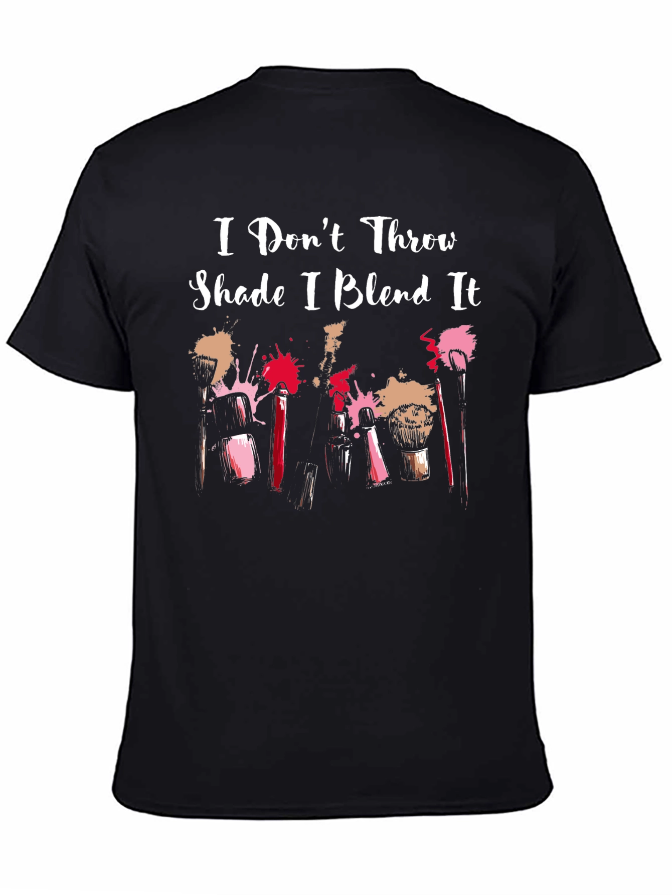Black I Don't Throw Shade T-Shirt view 4