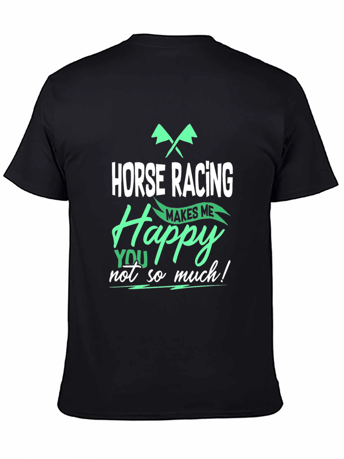 Black Horse Racing Makes Me Happy T-Shirt view 4