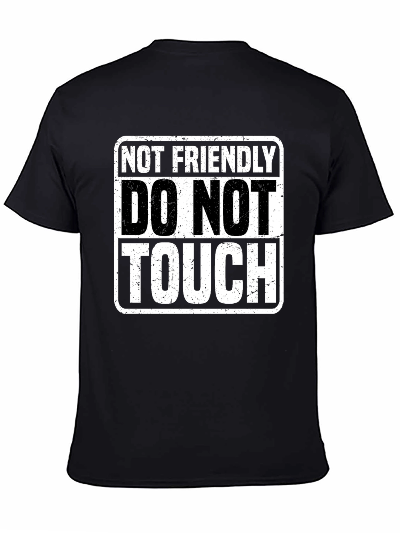 Black Not Friendly Tee - Do Not Touch Black Cotton T-Shirt view 4