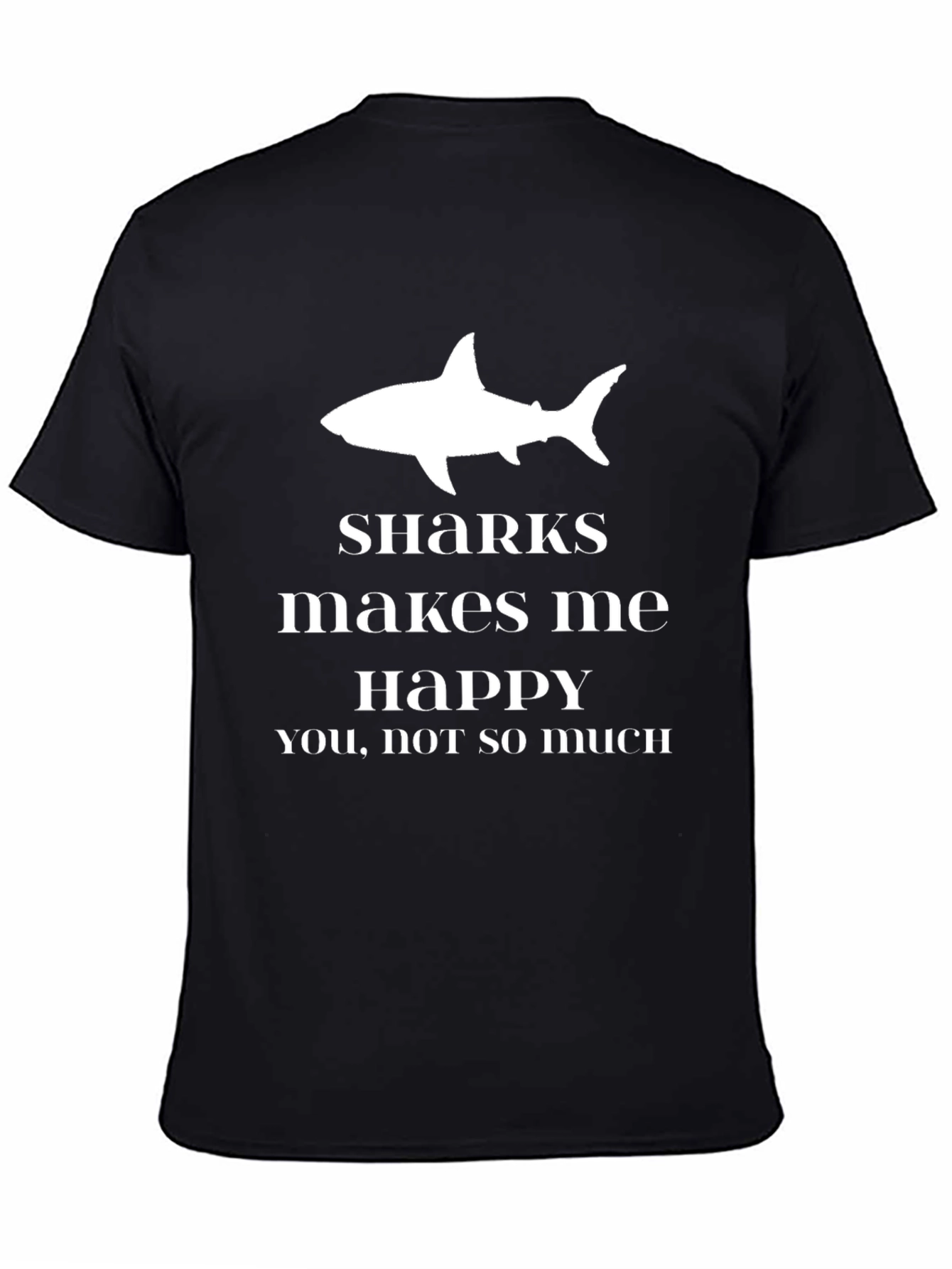 Black Sharks Make Me Happy Black T-Shirt view 4