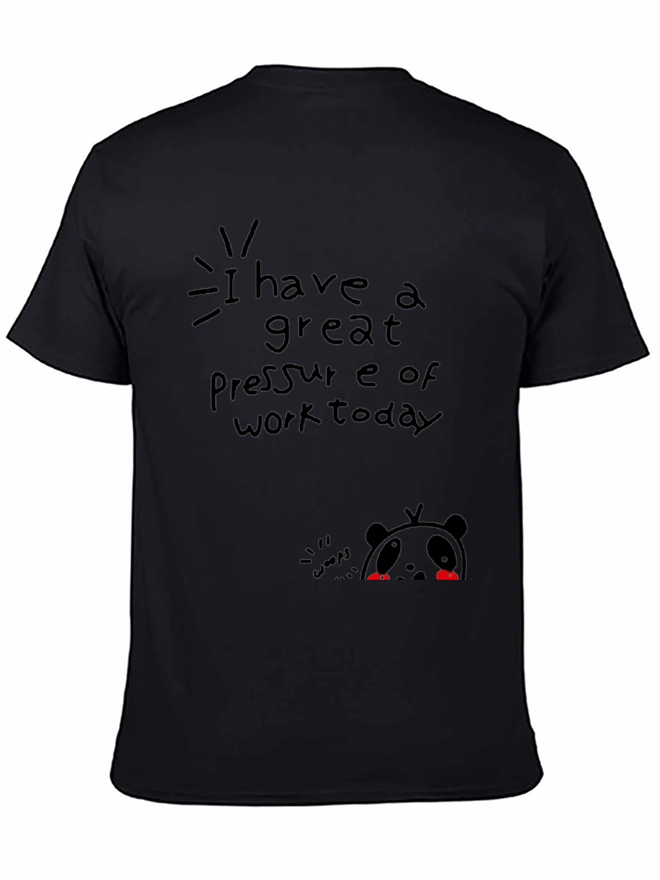 Black Funny Panda Graphic Tee - 'Pressure of Work Today' Black T-Shirt view 4