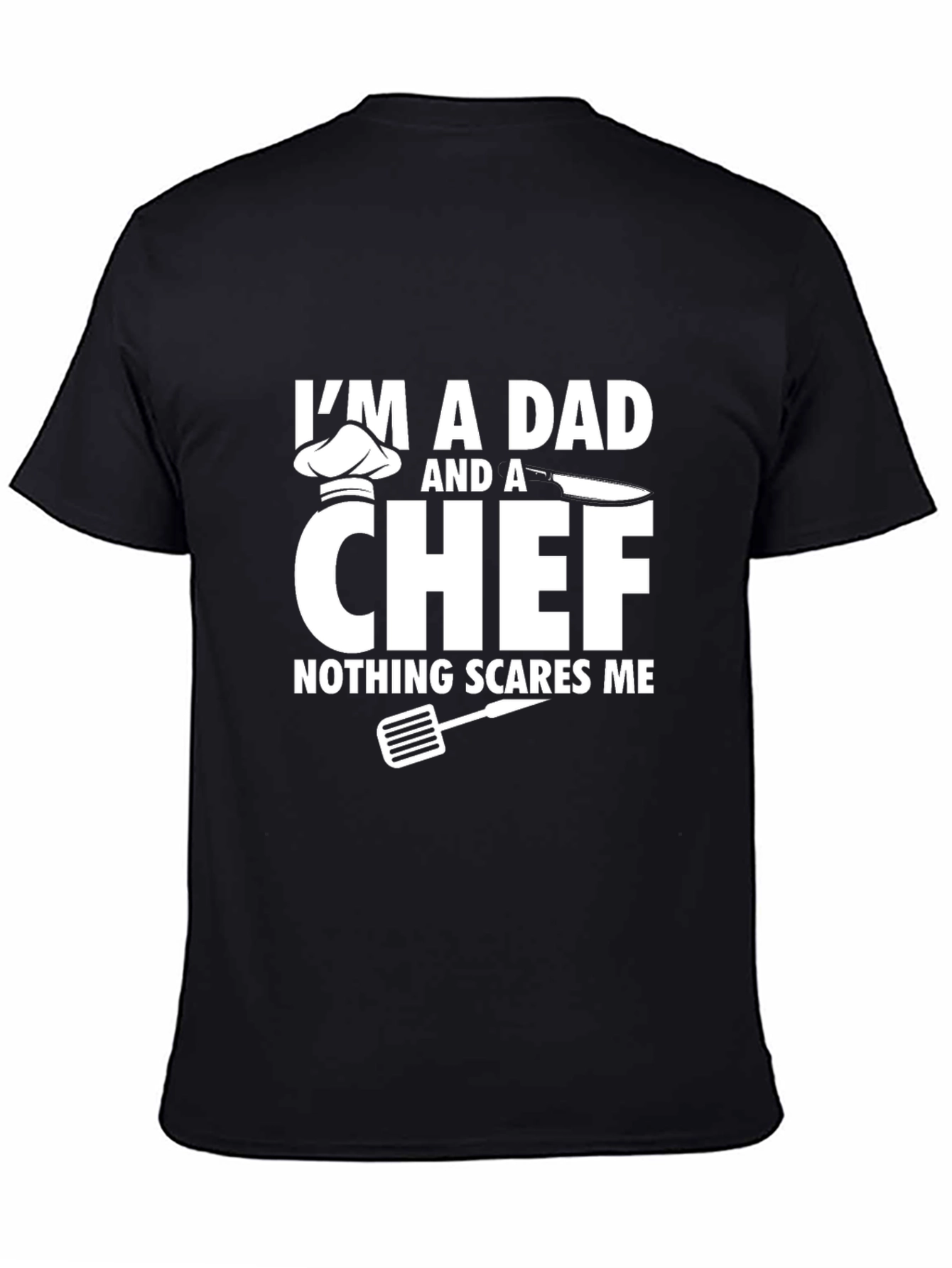 Black Dad Chef T-Shirt - Nothing Scares Me! view 4