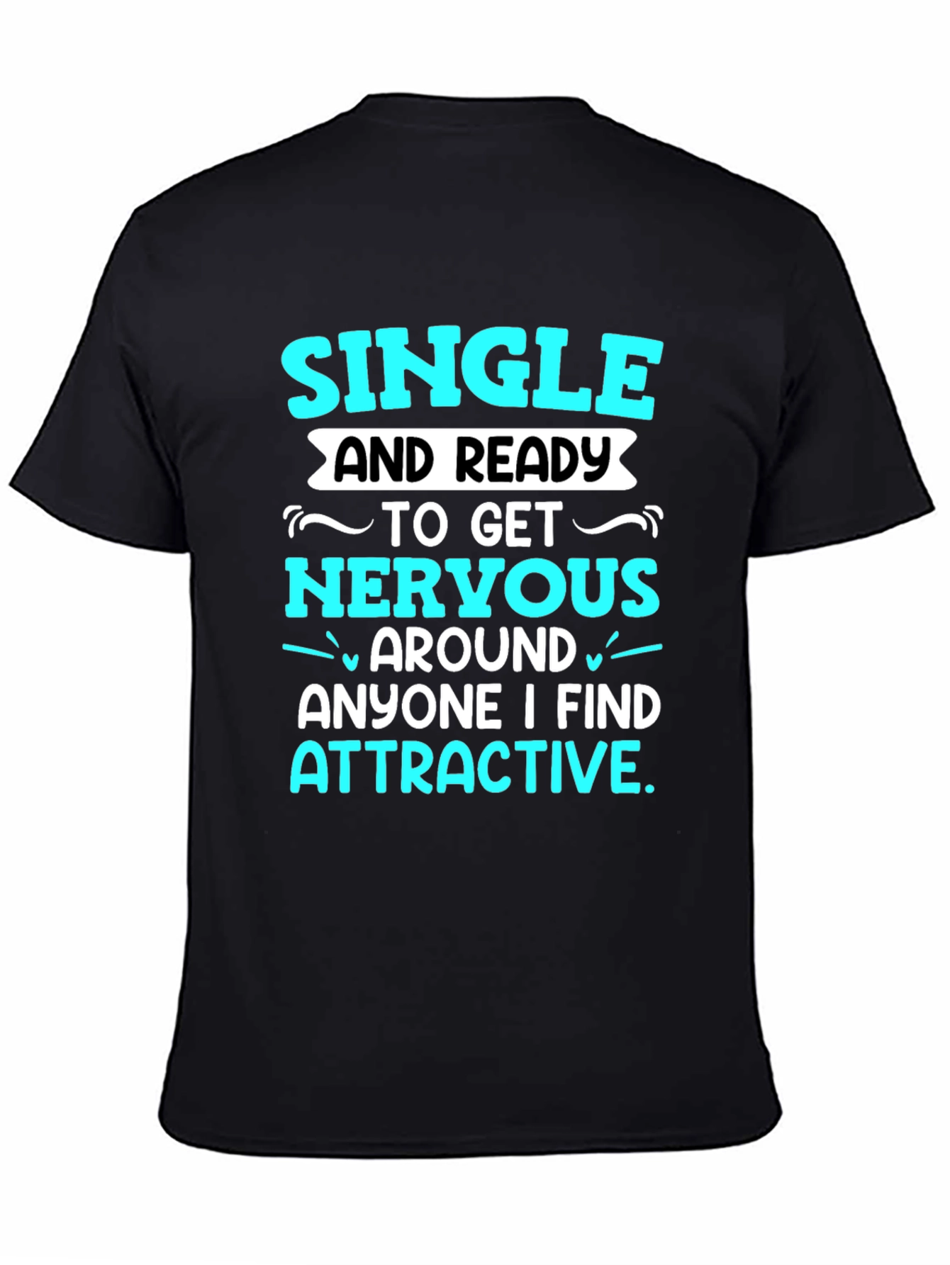 Black Single and Ready T-Shirt view 4