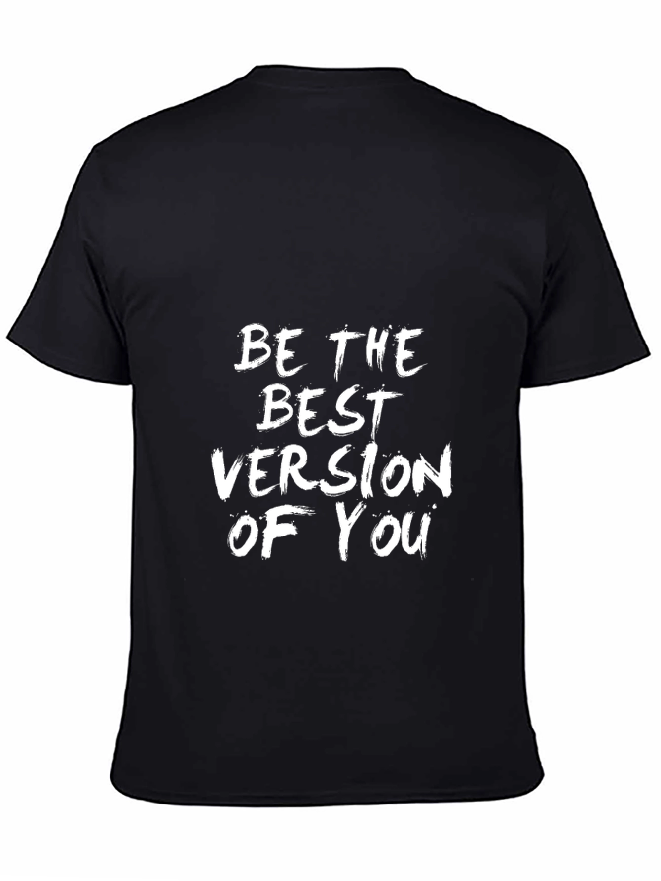 Black Inspirational Graphic T-Shirt - Be the Best Version of You view 4