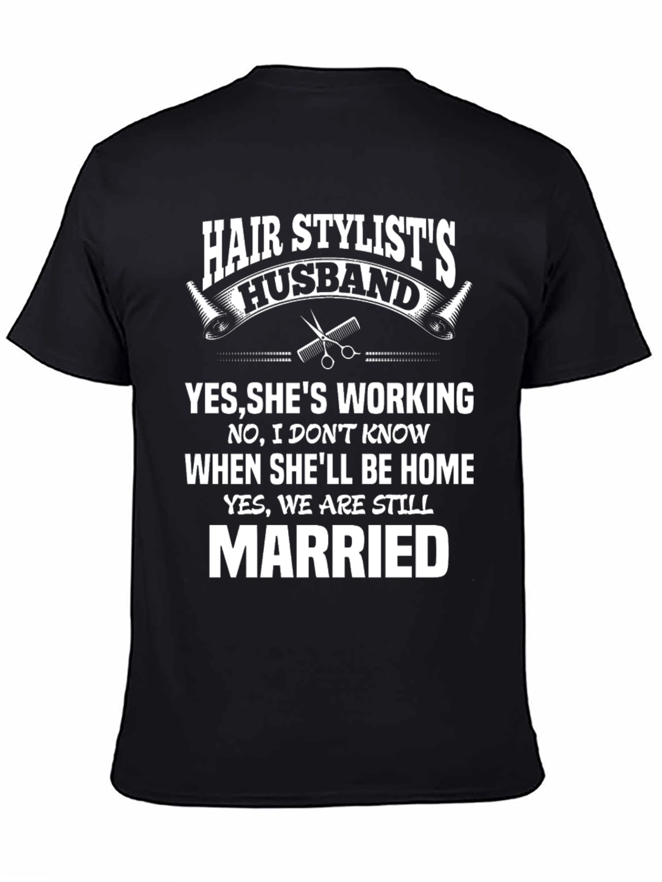 Black Hair Stylist's Husband Funny T-Shirt view 4
