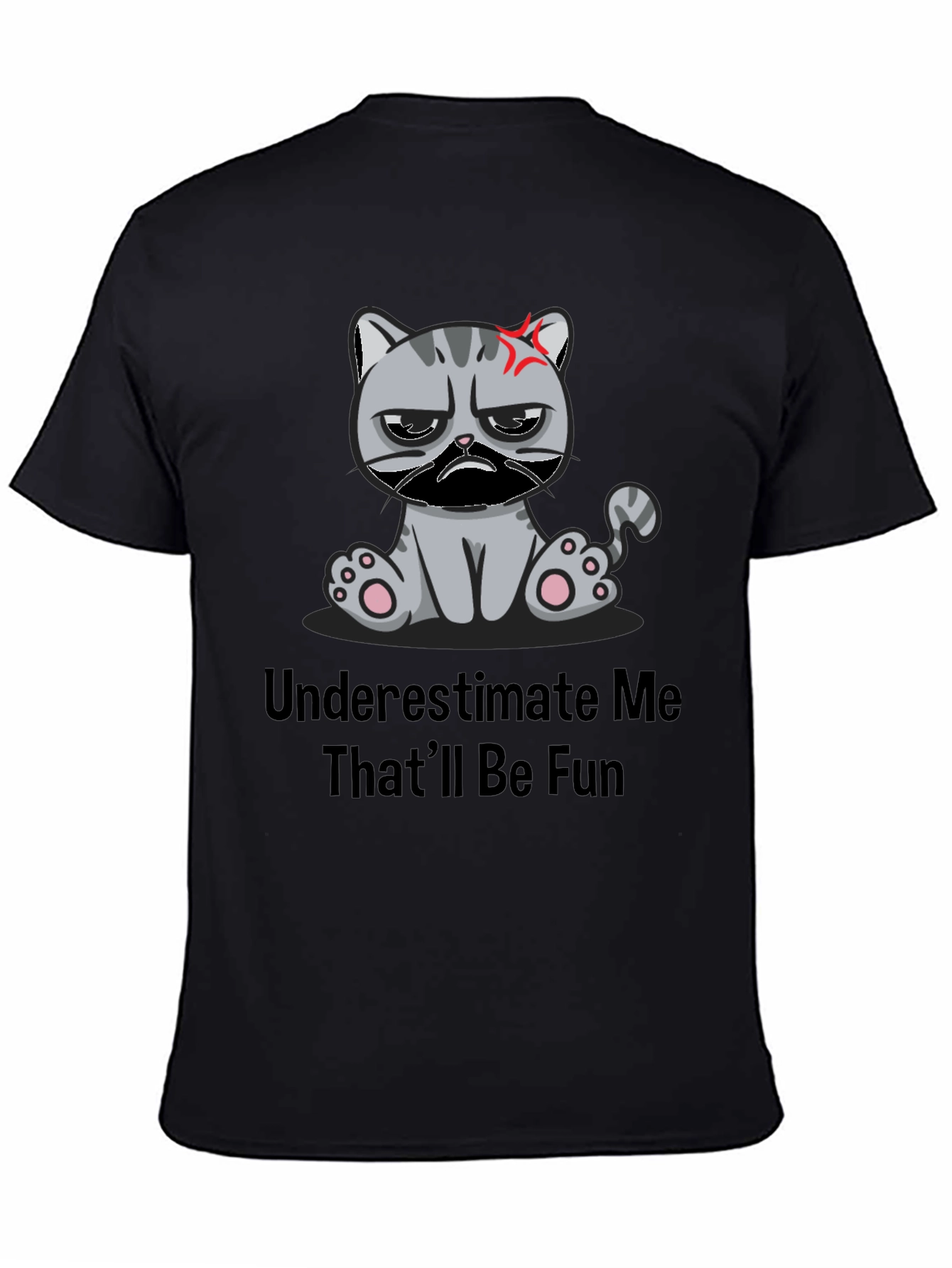 Black Grumpy Cat Humor T-Shirt - Underestimate Me! view 4