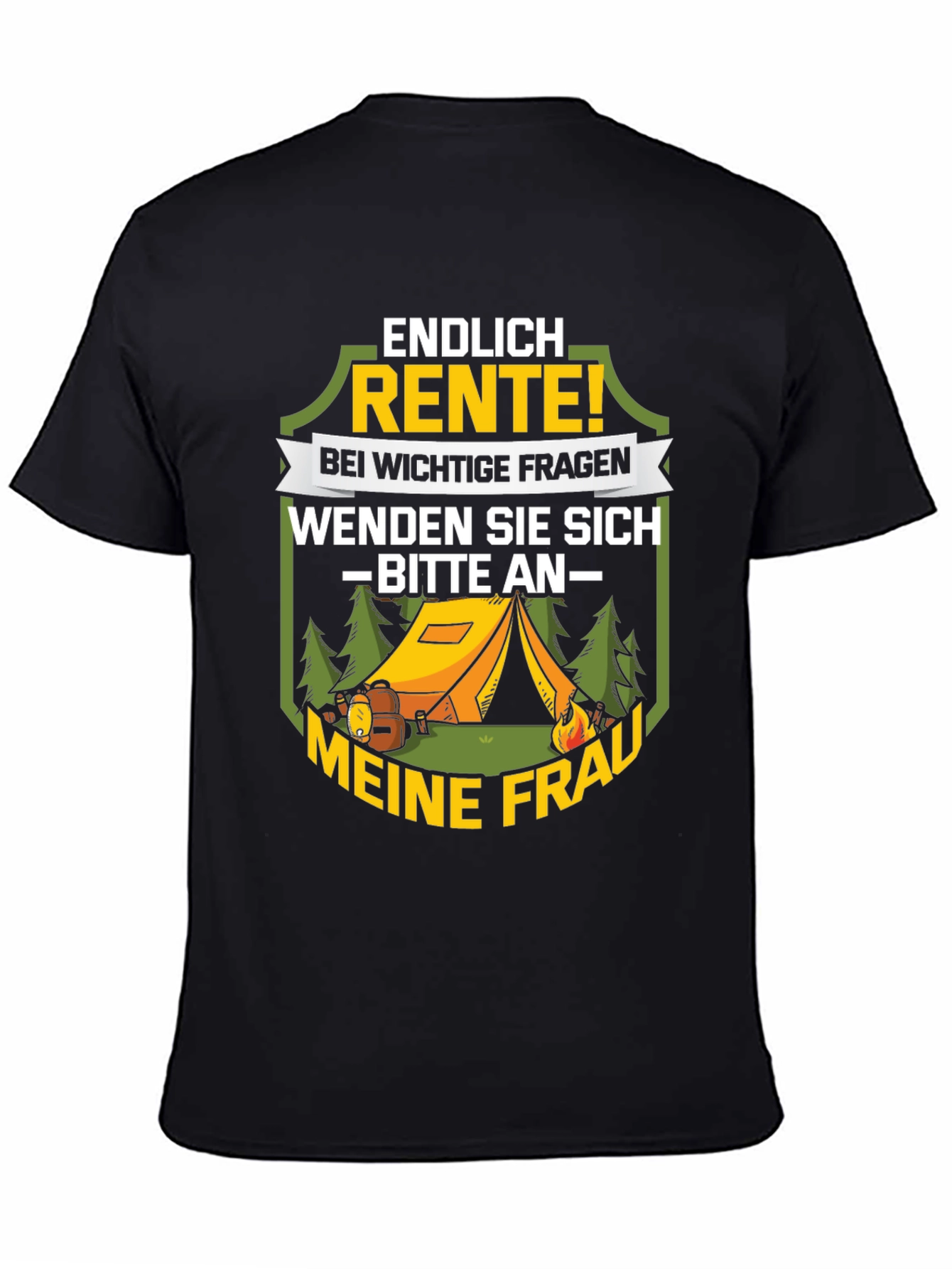Black Funny Retirement Camping T-Shirt - "Ask My Wife!" view 4