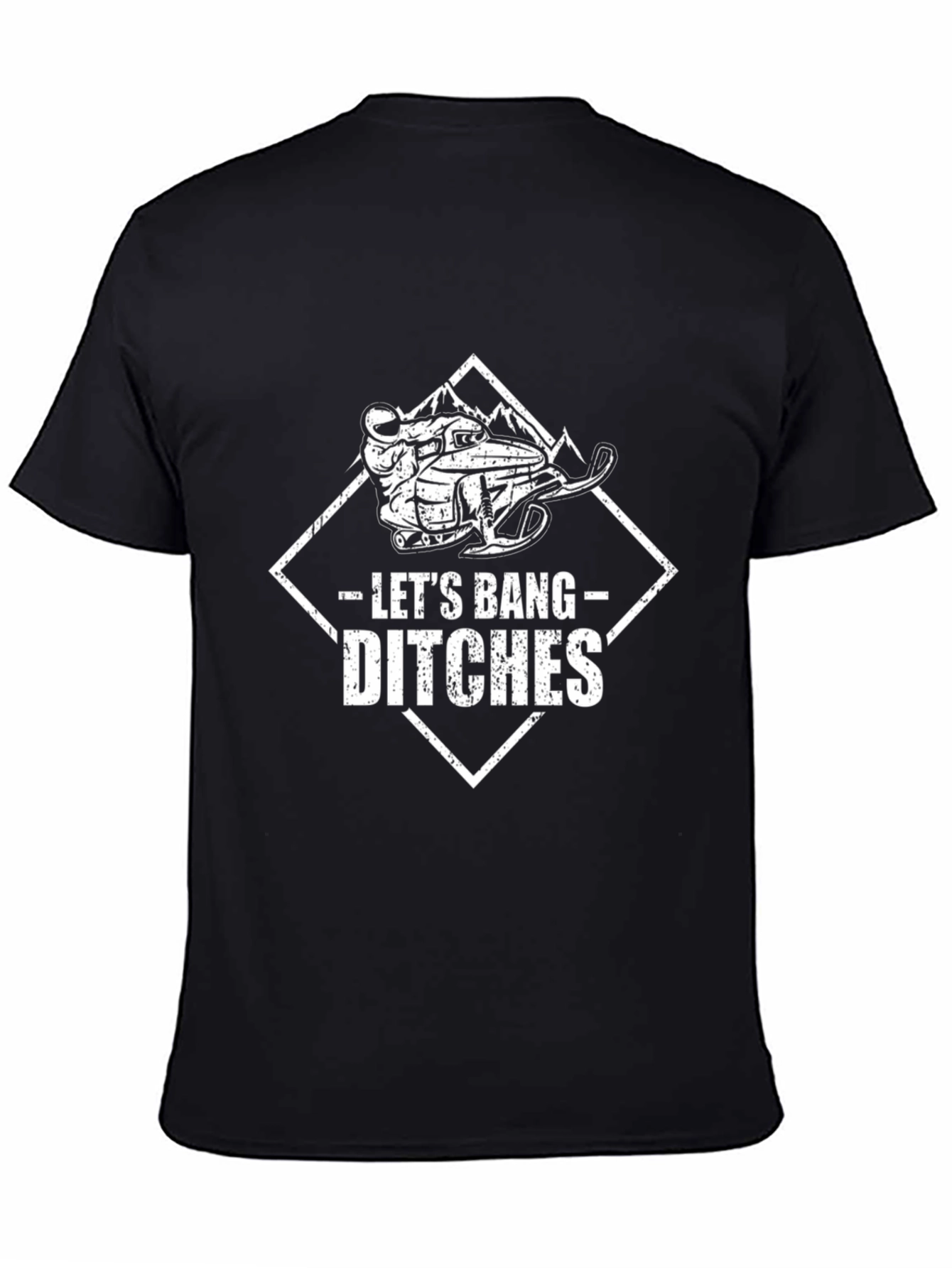 Black Let's Bang Ditches T-Shirt: Snowmobile Adventure Tee view 4
