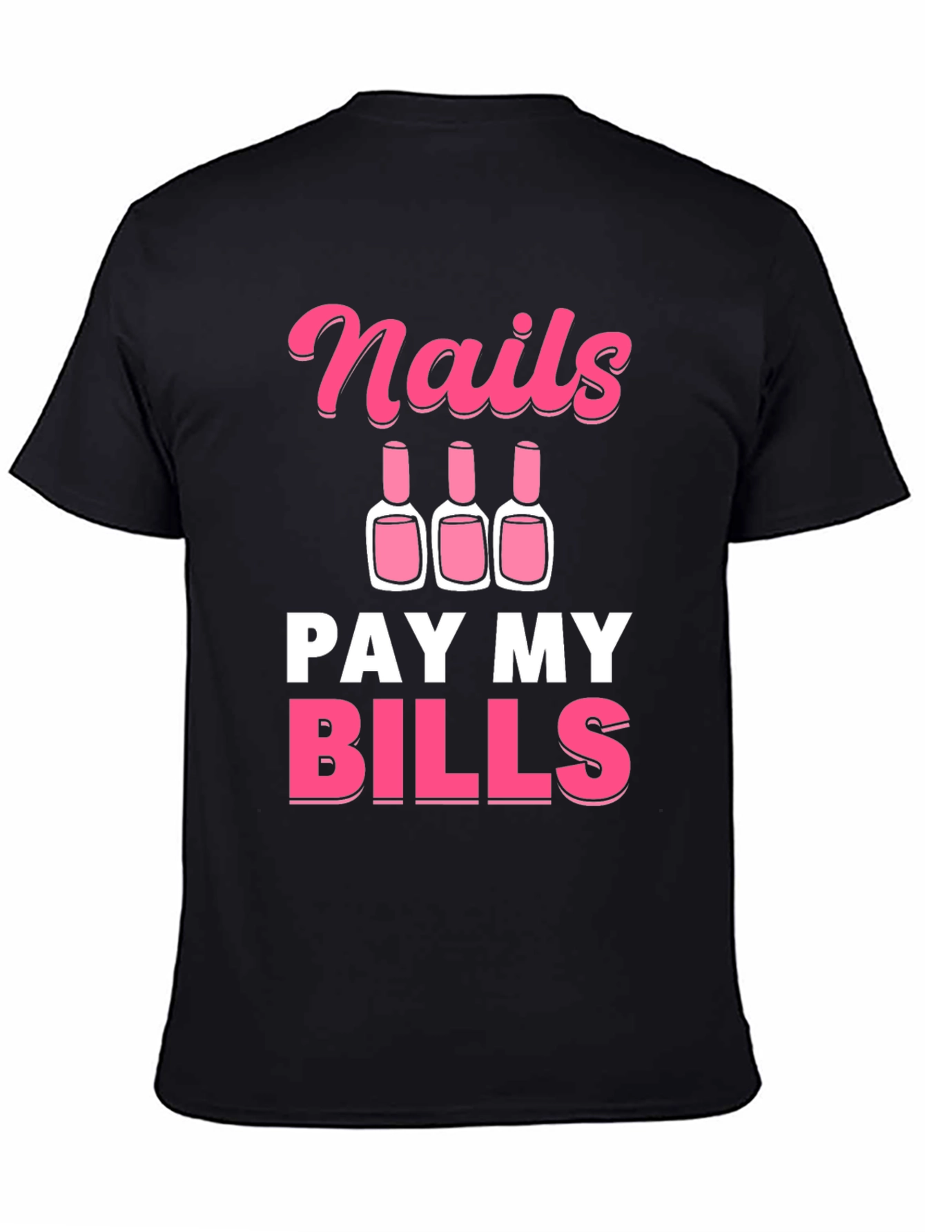 Black Nails Pay My Bills Graphic Tee - Unisex view 4