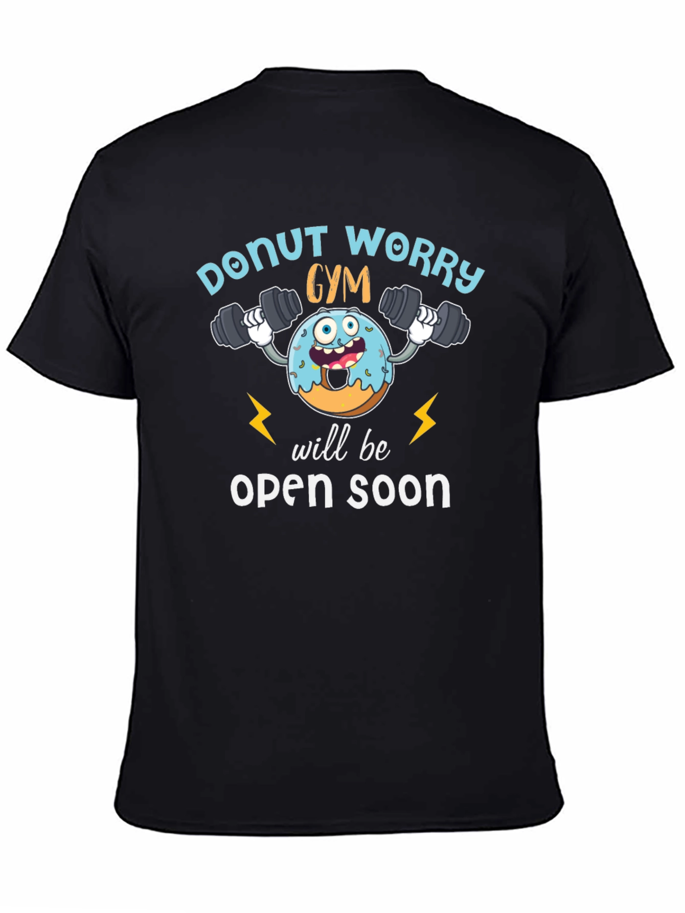 Black Donut Worry Gym Open Soon Black T-Shirt view 4