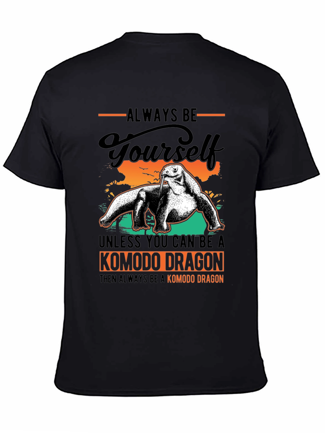 Black Komodo Dragon Graphic Tee - Always Be Yourself view 4