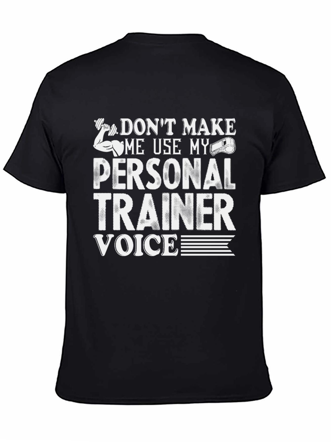Black Personal Trainer Voice Graphic Tee - Funny Workout Shirt view 4