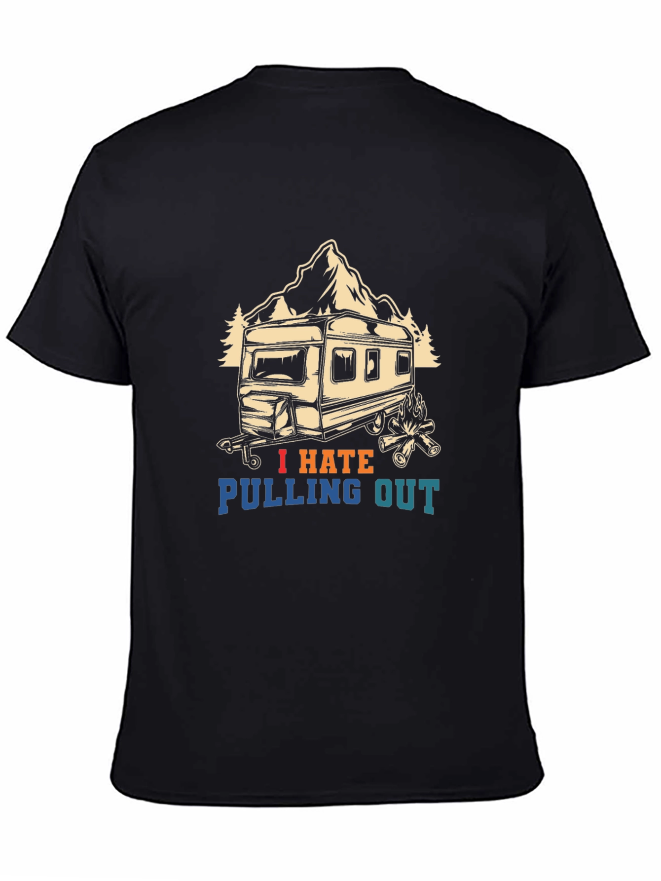 Black I Hate Pulling Out Camping T-Shirt view 4