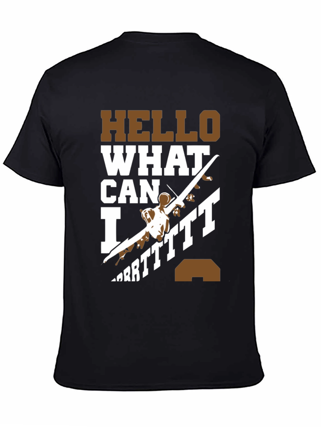 Black Hello What Can I Do T-Shirt view 4