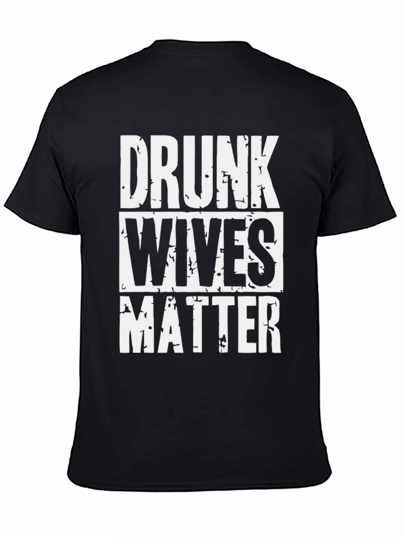 Black Drunk Wives Matter Graphic T-Shirt view 4