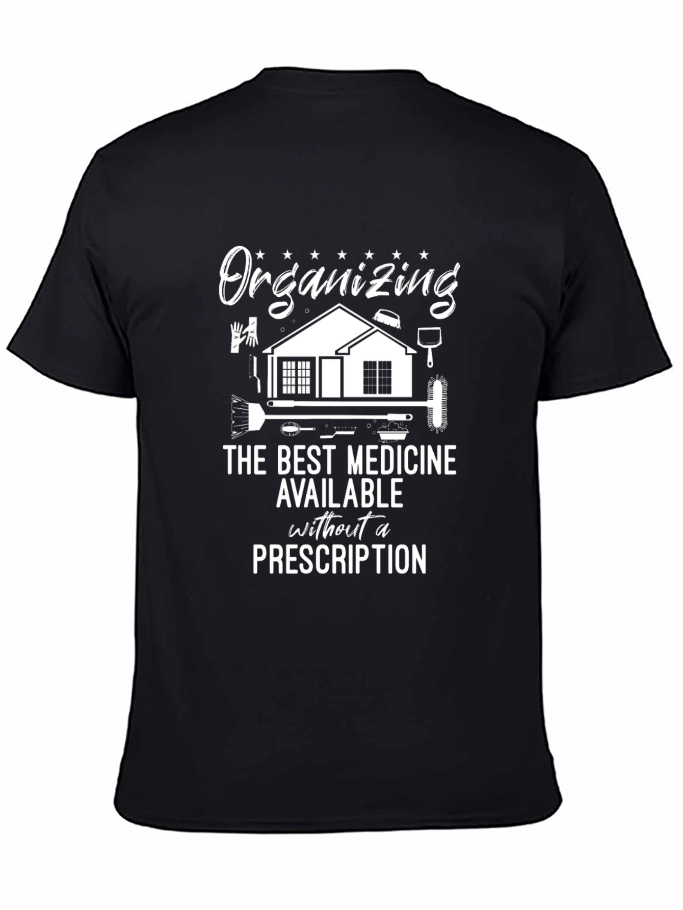 Organizing is the Best Medicine Graphic T-Shirt - 4