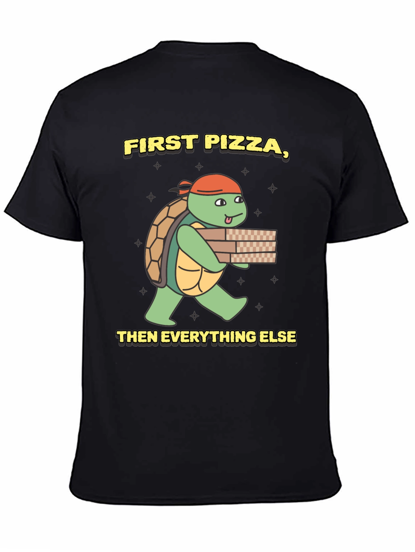 Black First Pizza Then Everything Else Turtle T-Shirt view 4