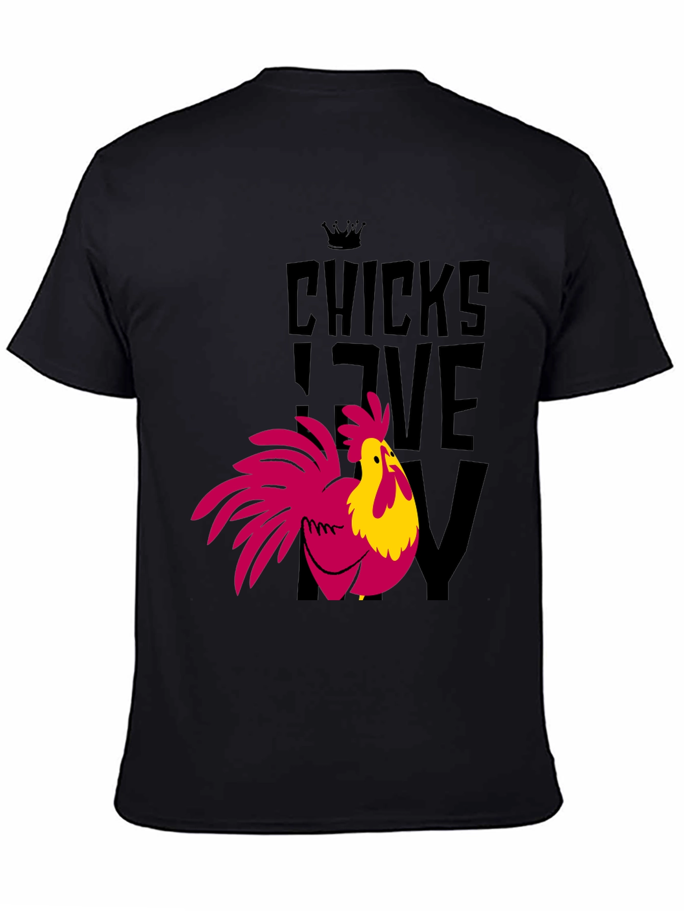 Black Chicks Love My Chicken Graphic T-Shirt - Funny Rooster Tee view 4