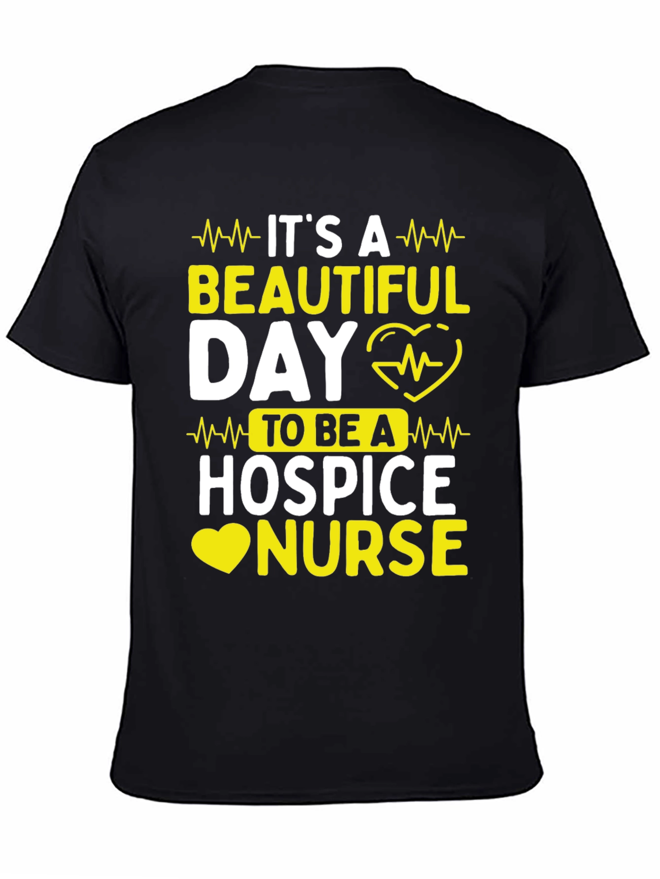 Beautiful Day Hospice Nurse T-Shirt - 4