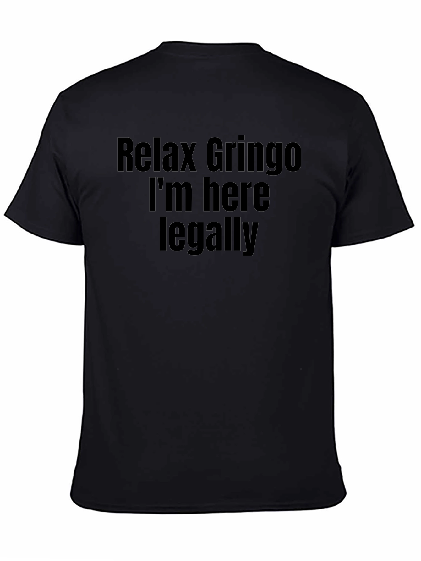Black Relax Gringo T-Shirt - Funny Slogan Tee view 4
