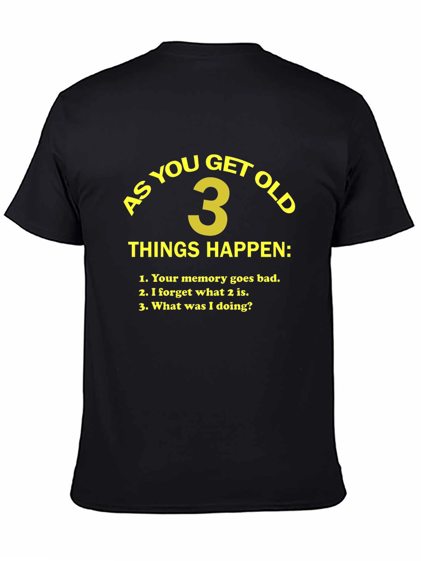 Black Funny "As You Get Old" Graphic T-Shirt view 4