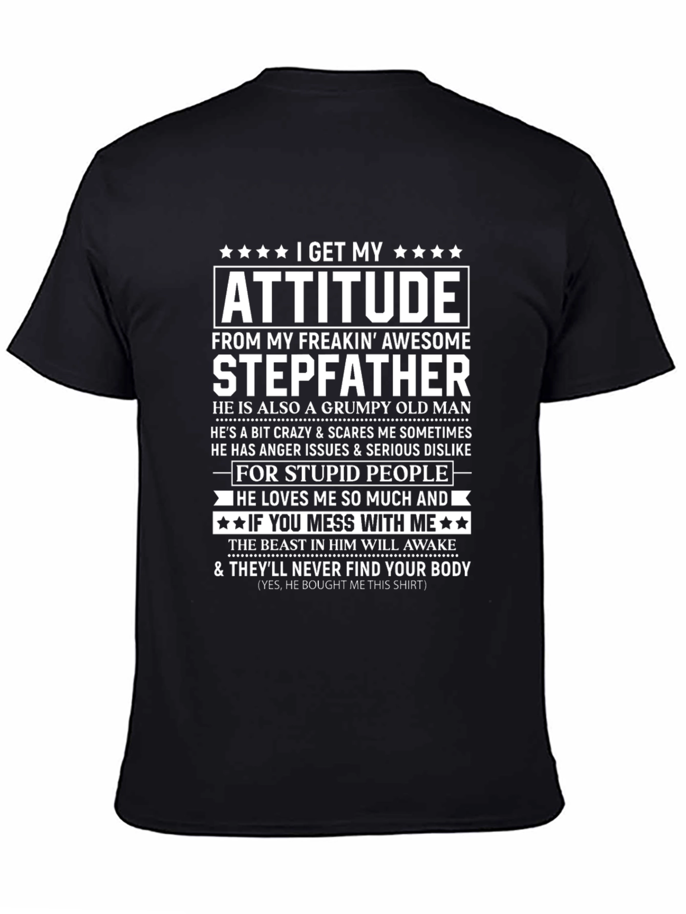 Black Funny Stepfather Attitude T-Shirt view 4
