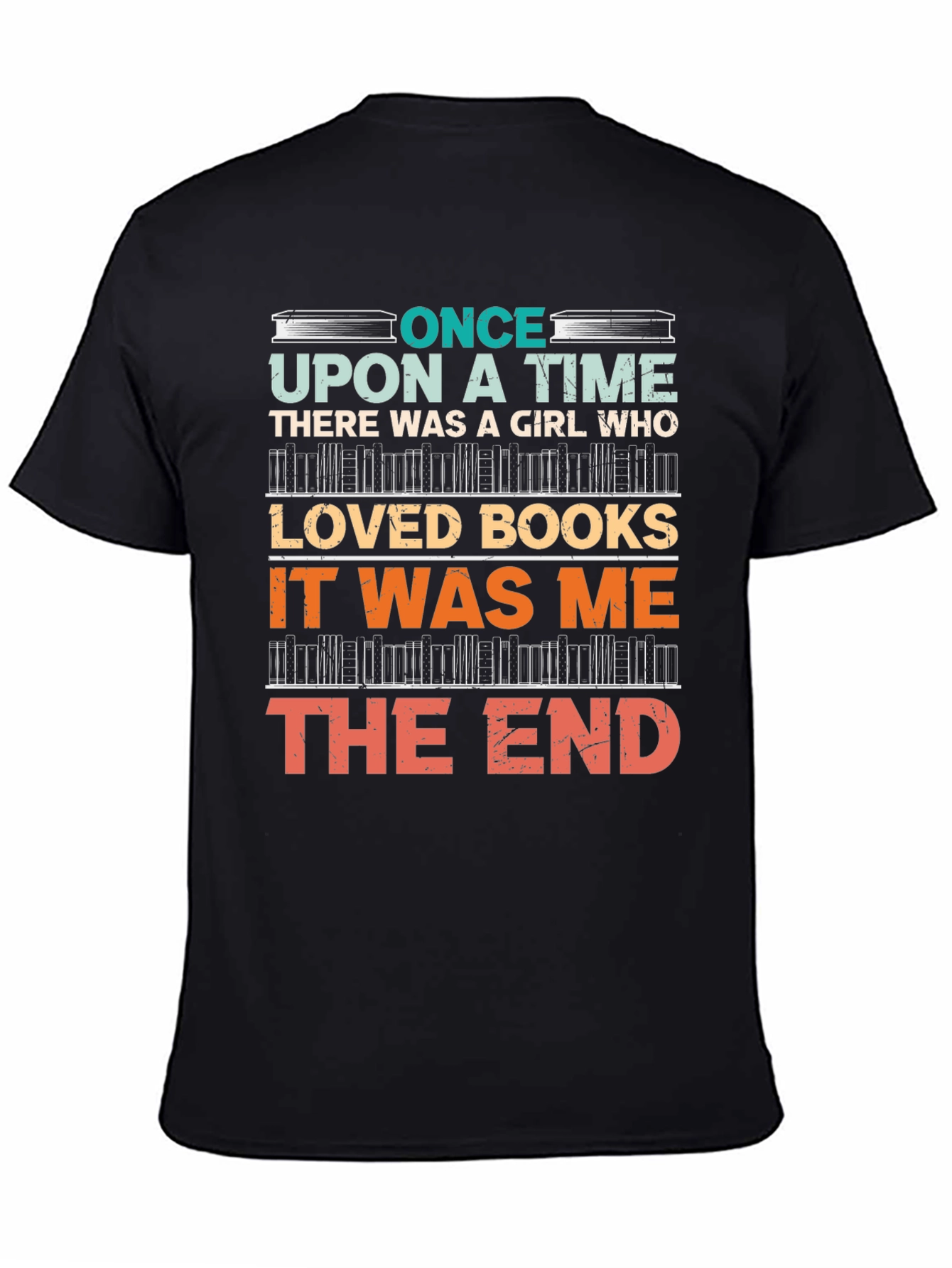 Black Book Lover T-Shirt - Once Upon a Time Girl Who Loved Books view 4