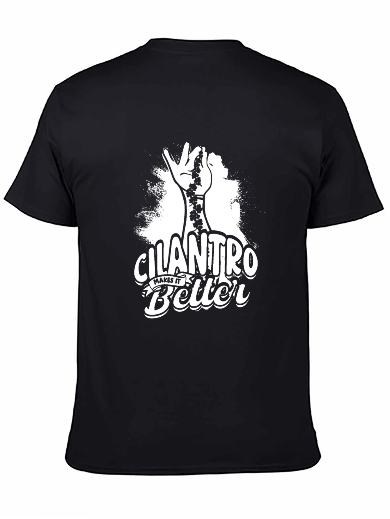 Black Cilantro Makes It Better Graphic T-Shirt view 4