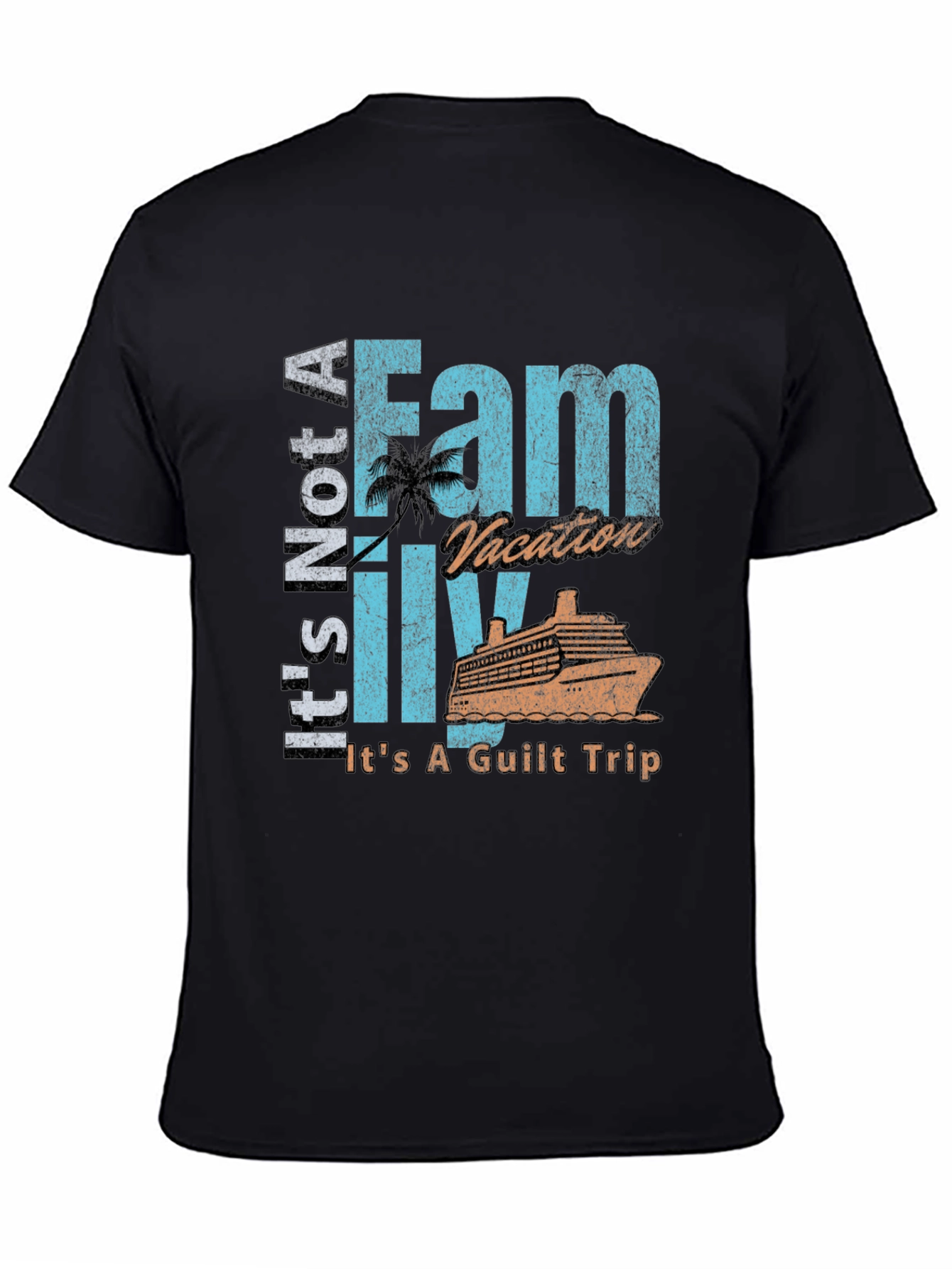 Black Funny Family Vacation Guilt Trip T-Shirt view 4