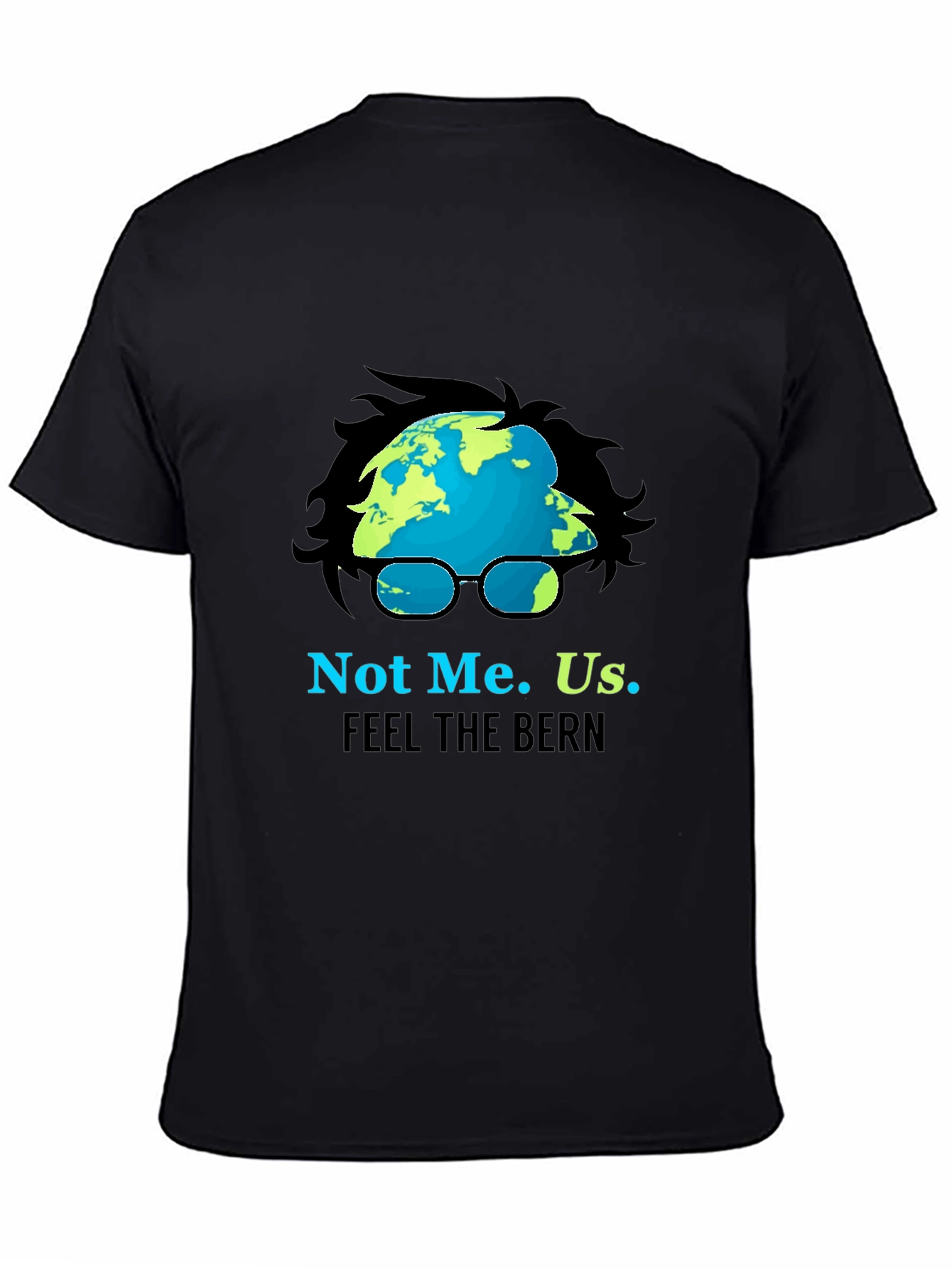 Black Not Me. Us. Feel The Bern Political T-Shirt view 4