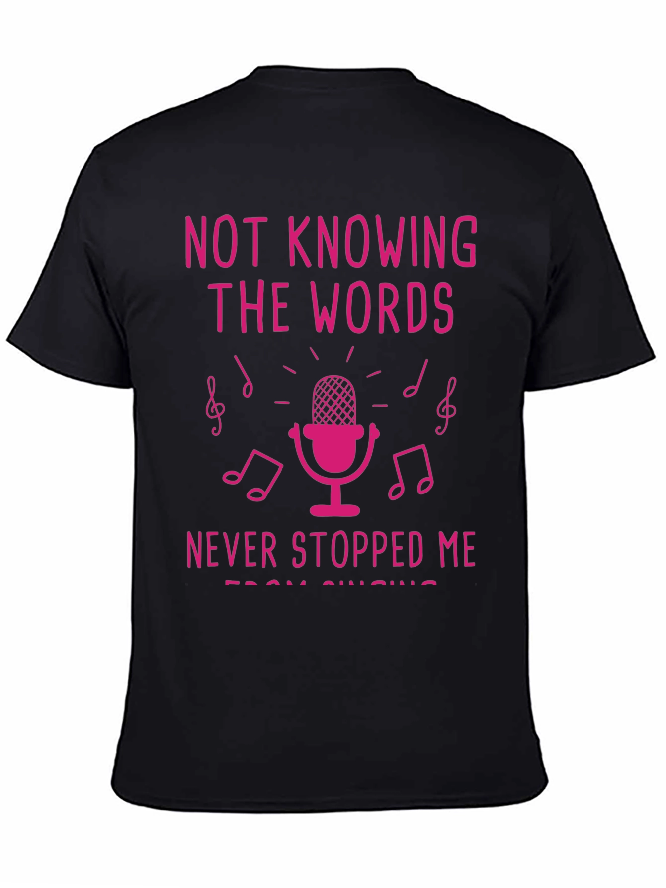 Black Funny Singing T-Shirt - Not Knowing the Words view 4