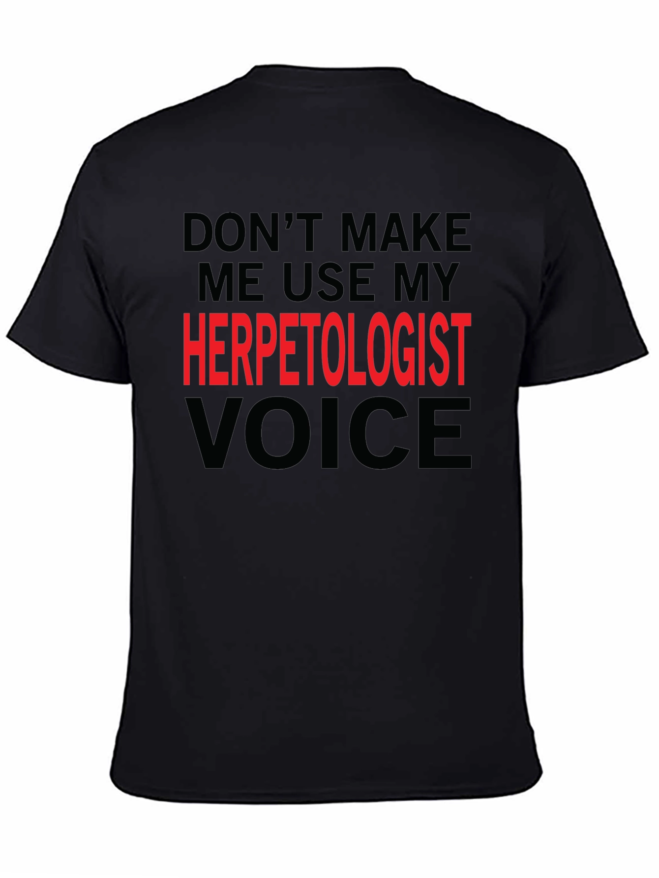 Black Herpetologist Voice Black T-Shirt view 4
