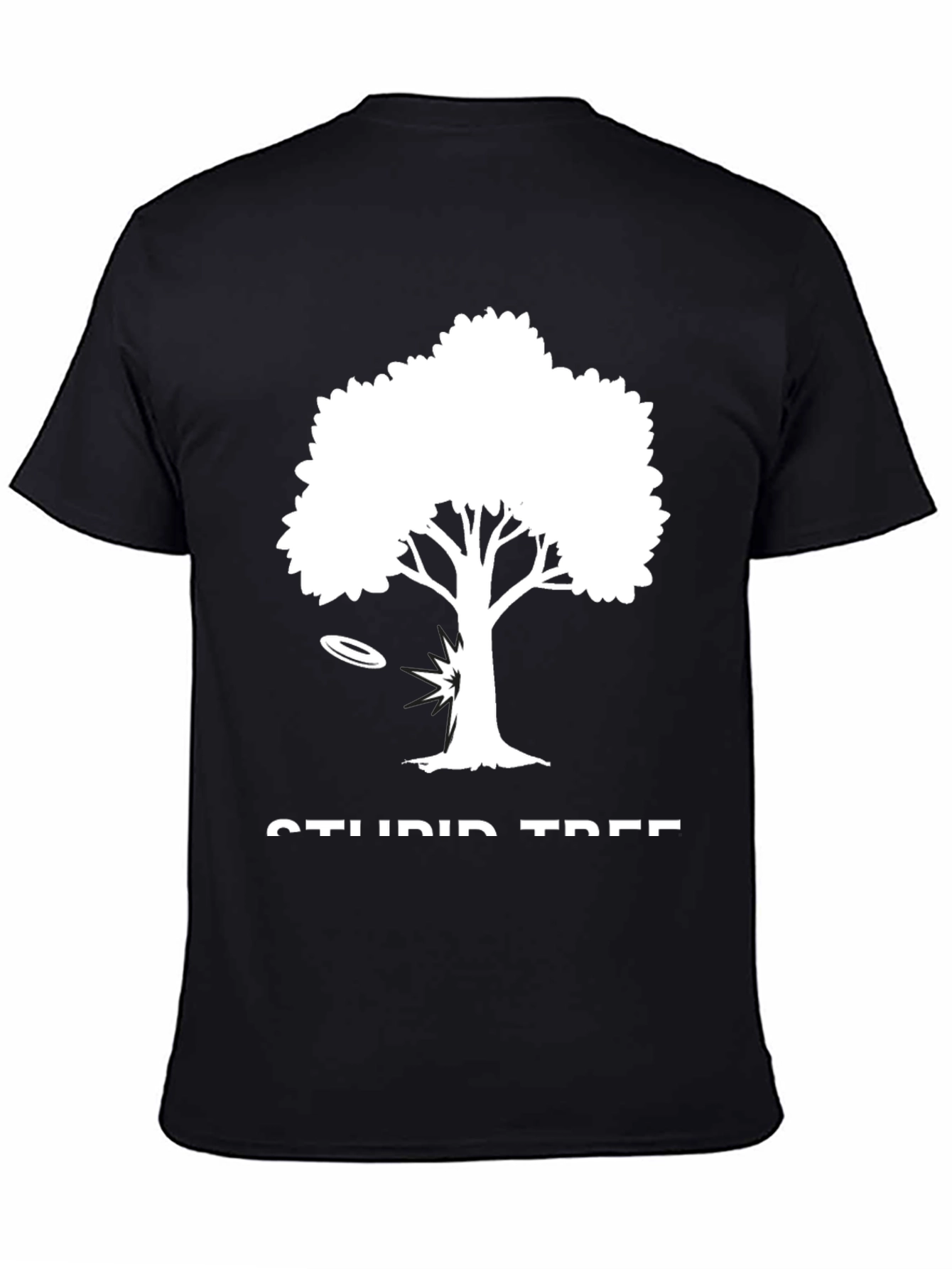 Black Stupid Tree Disc Golf T-Shirt - Funny Gift view 4