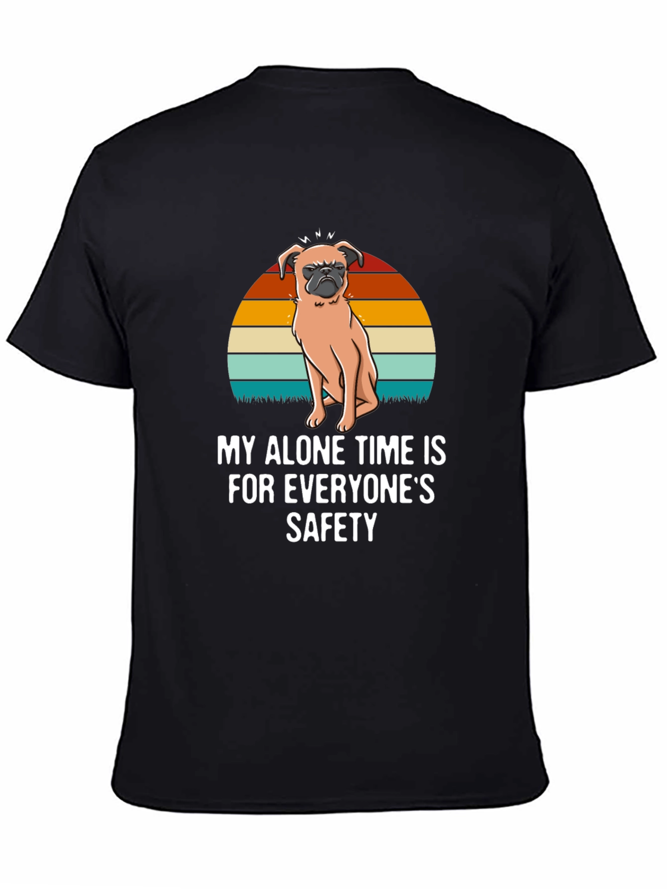 Black Funny Pug T-Shirt: My Alone Time is For Everyone's Safety view 4
