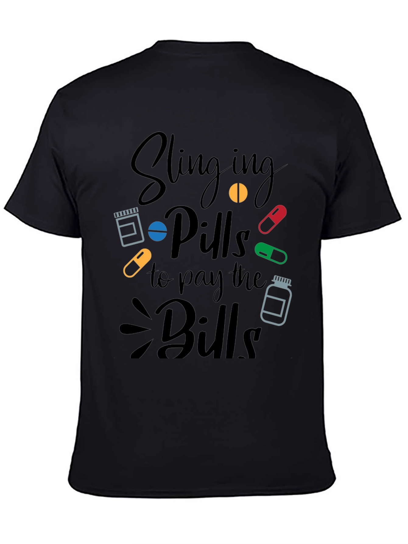 Black Slinging Pills Funny Pharmacy T-Shirt view 4