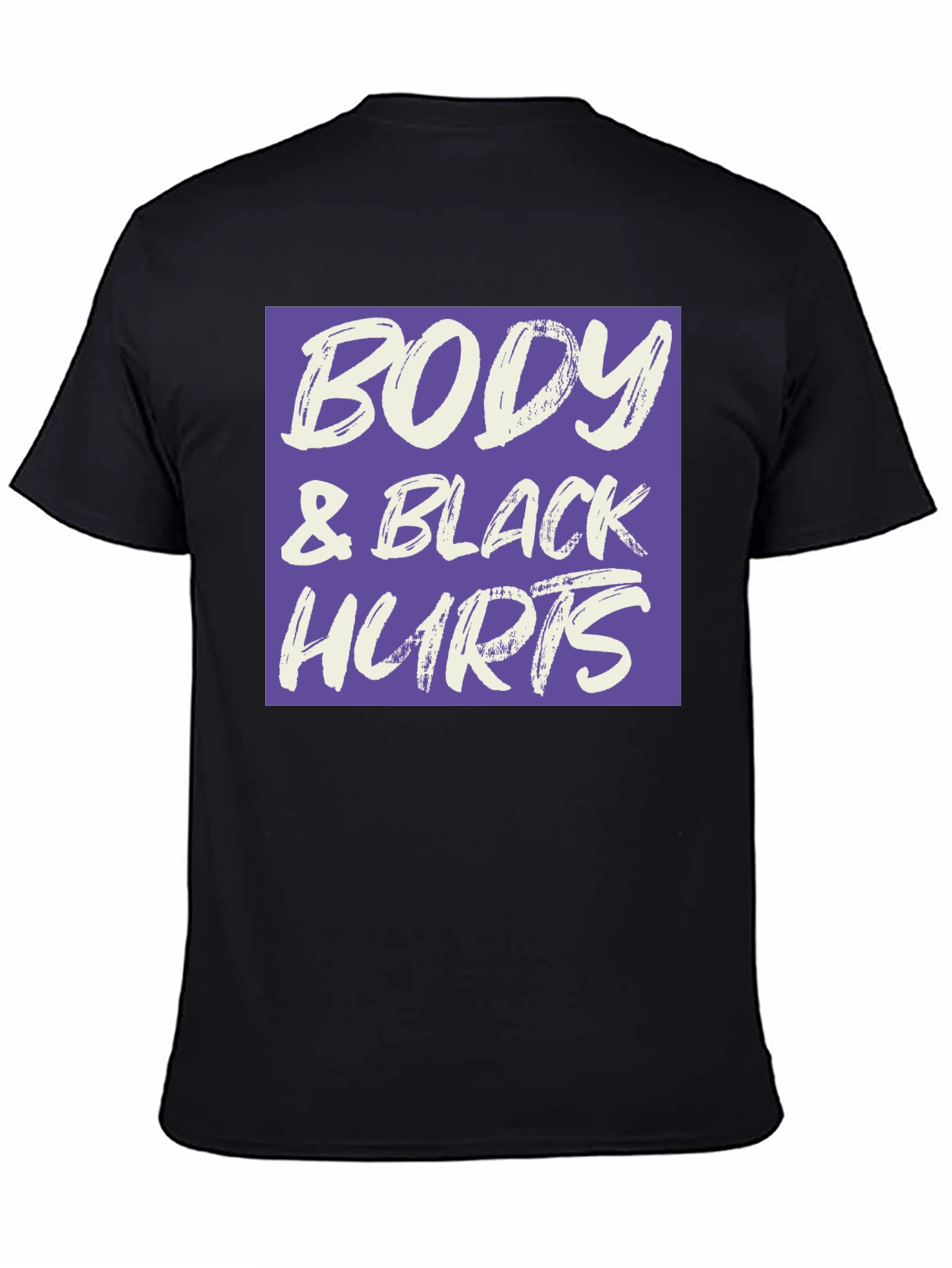 Black Body and Black Hurts T-Shirt view 4