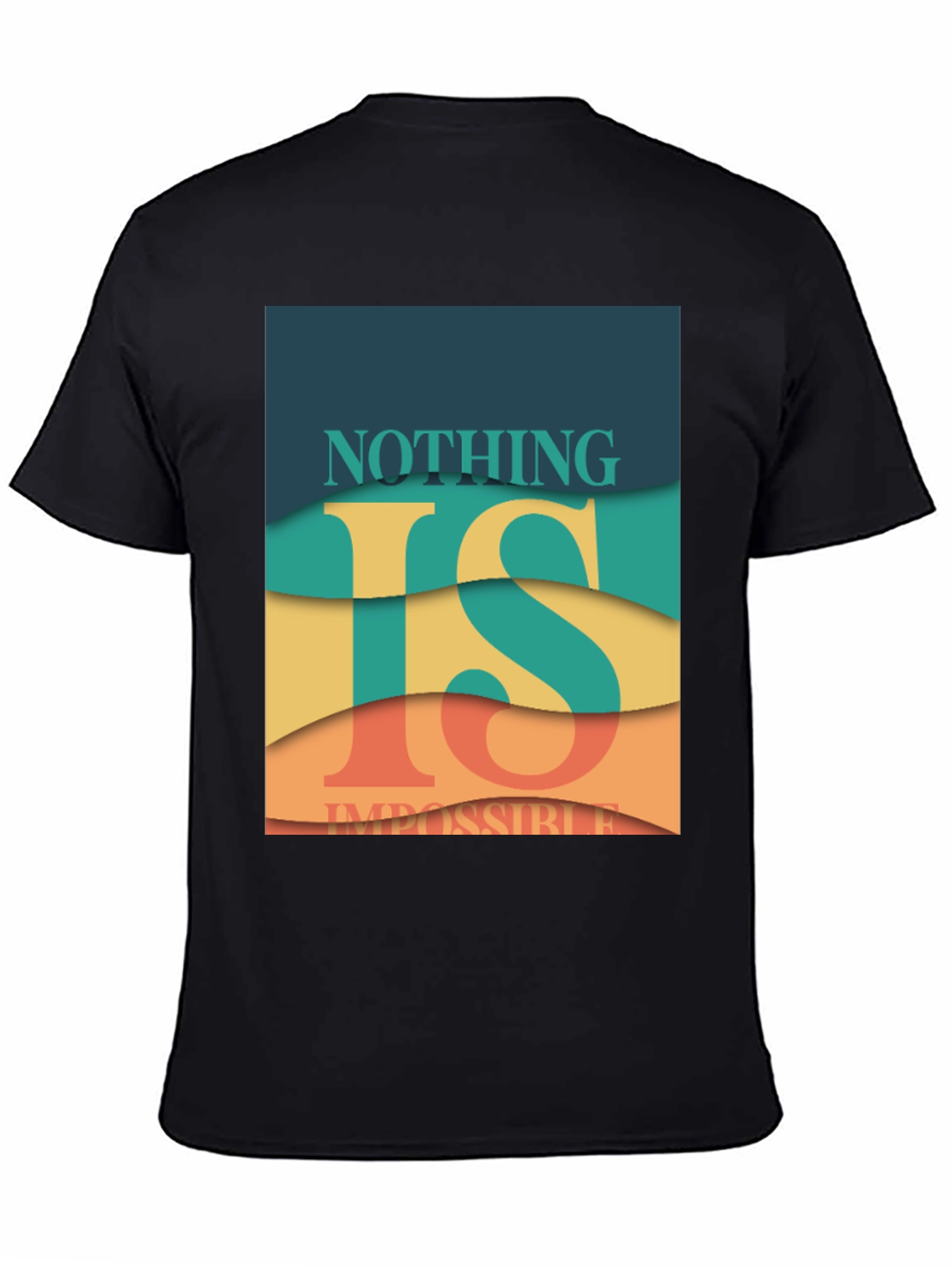 Black Nothing is Impossible Graphic T-Shirt view 4