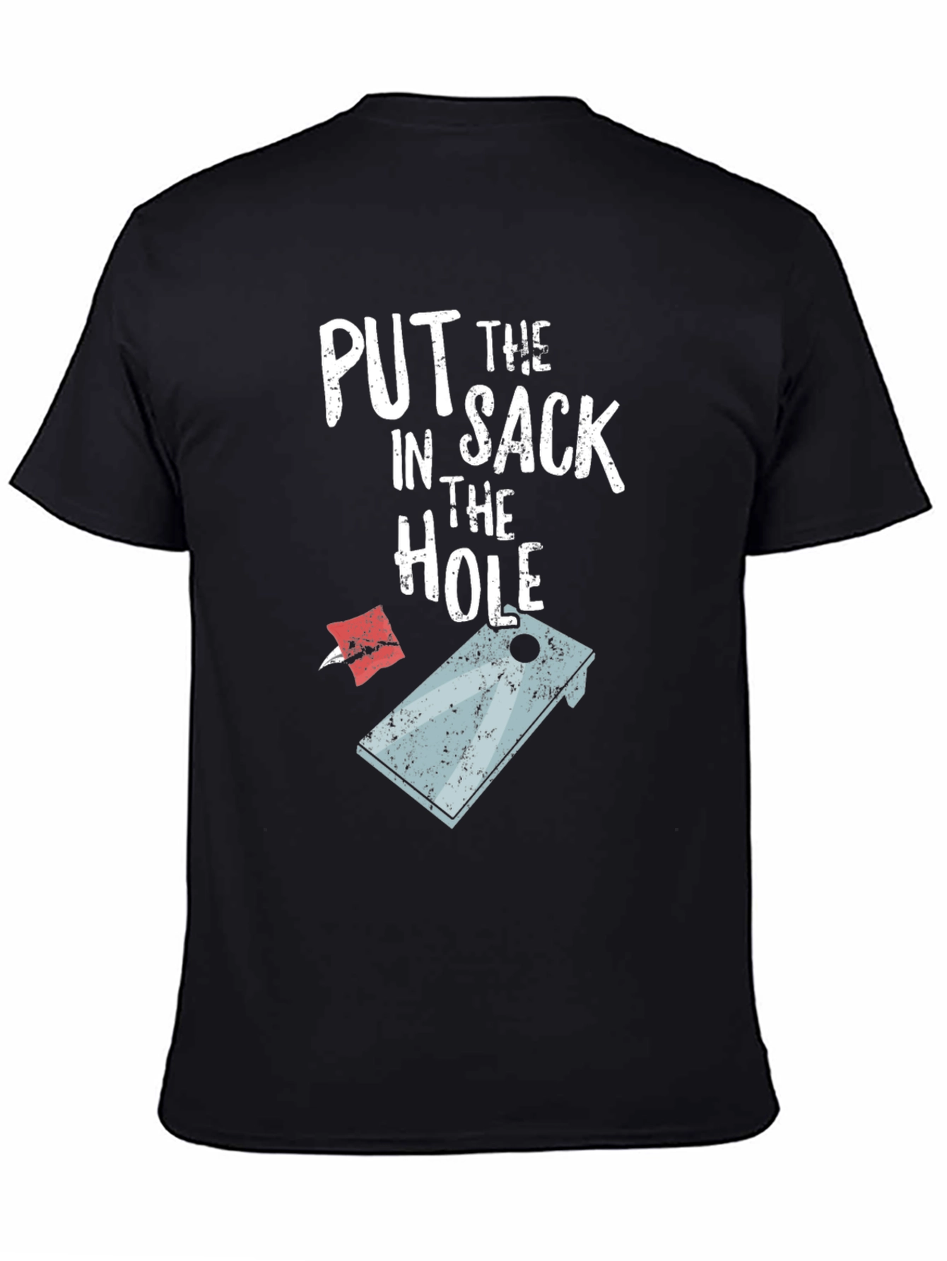 Black Put the Sack in the Hole Funny Cornhole T-Shirt view 4